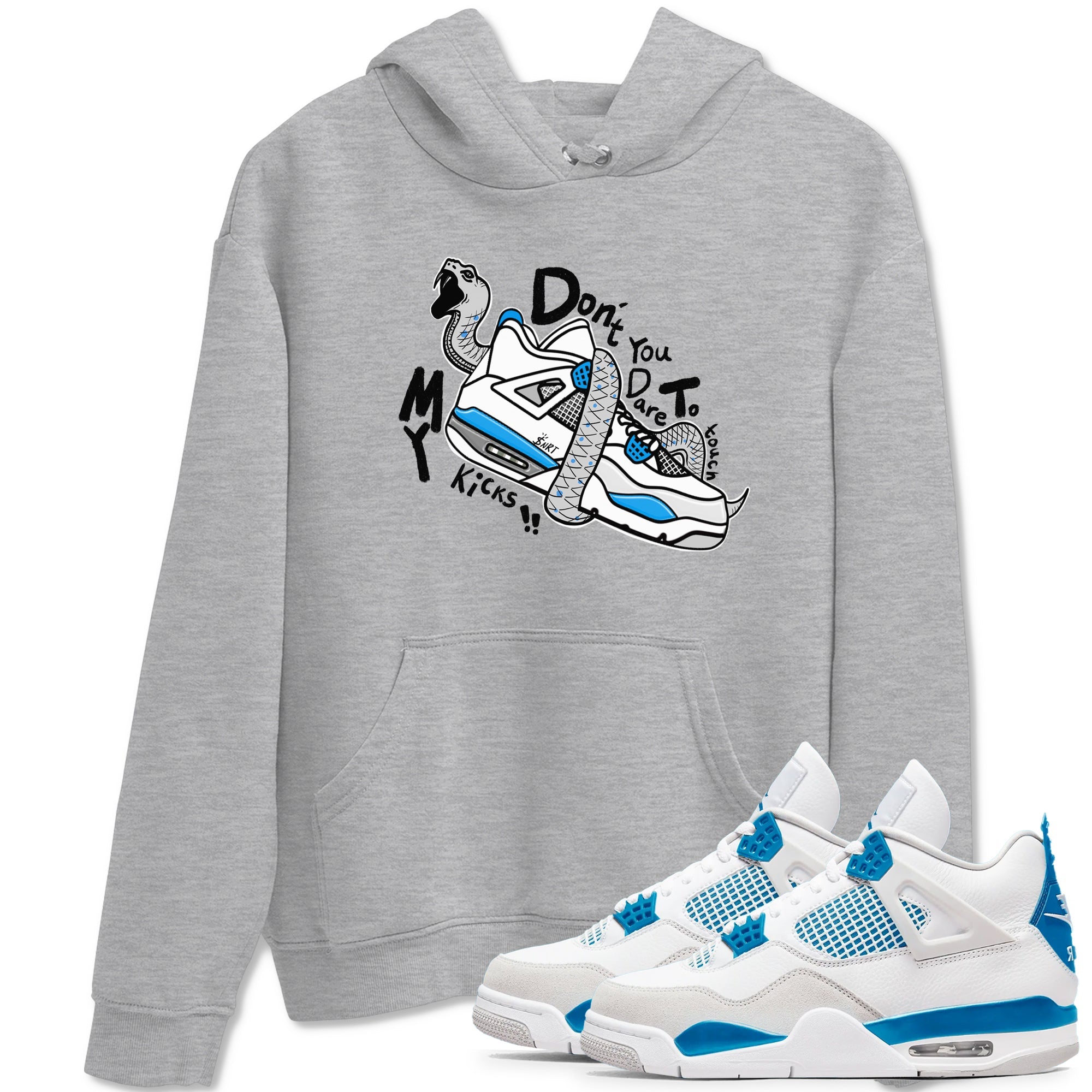 Air Jordan 4 Retro Military Blue shirt to match jordans Don't Touch My Kicks sneaker tees AJ4 Military Blue Drip Gear Zone unisex cotton Heather Grey 1 crew neck shirt