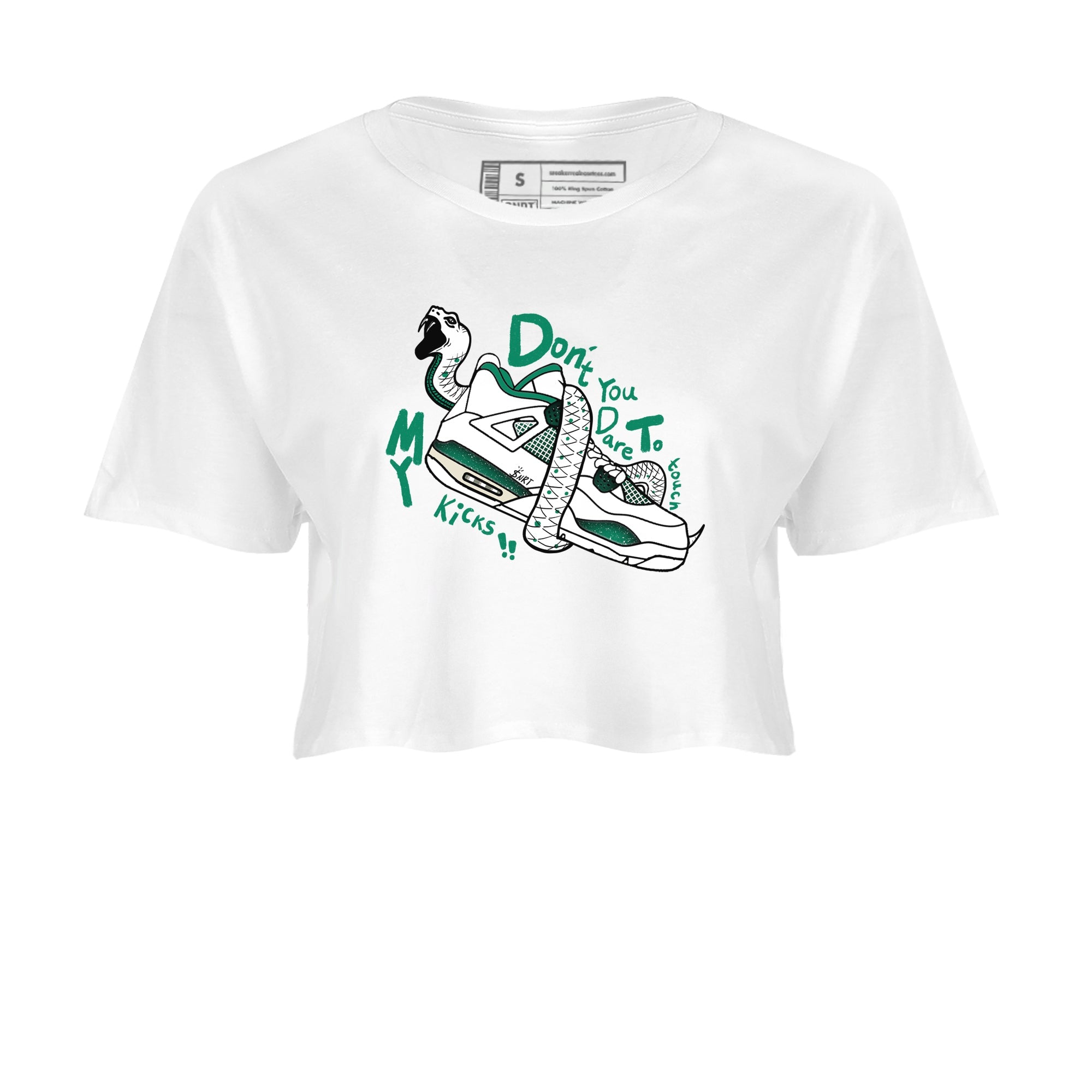 4s Oxidized Green shirts to match jordans Don't Touch My Kicks sneaker match tees Air Jordan 4 Oxidized Green Drip Gear Zone streetwear brand White 2 crop tee