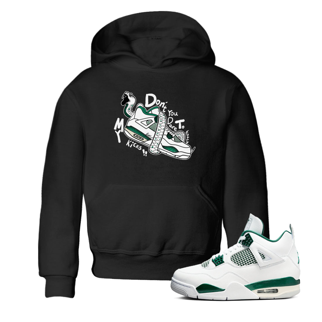 4s Oxidized Green shirts to match jordans Don't Touch My Kicks sneaker match tees Air Jordan 4 Oxidized Green Drip Gear Zone streetwear brand Baby and Youth Black 1 cotton tee