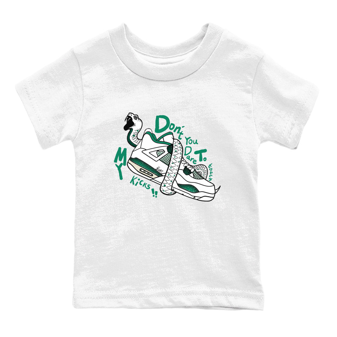 4s Oxidized Green shirts to match jordans Don't Touch My Kicks sneaker match tees Air Jordan 4 Oxidized Green Drip Gear Zone streetwear brand Baby and Youth White 2 cotton tee