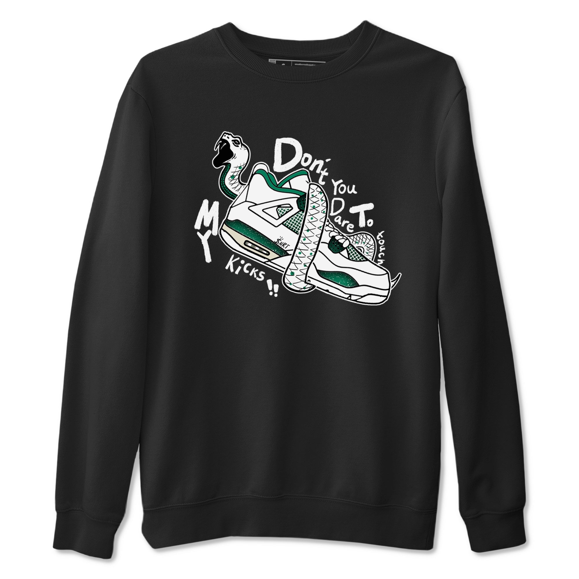4s Oxidized Green shirts to match jordans Don't Touch My Kicks sneaker match tees Air Jordan 4 Oxidized Green Drip Gear Zone streetwear brand Black 2 unisex cotton tee