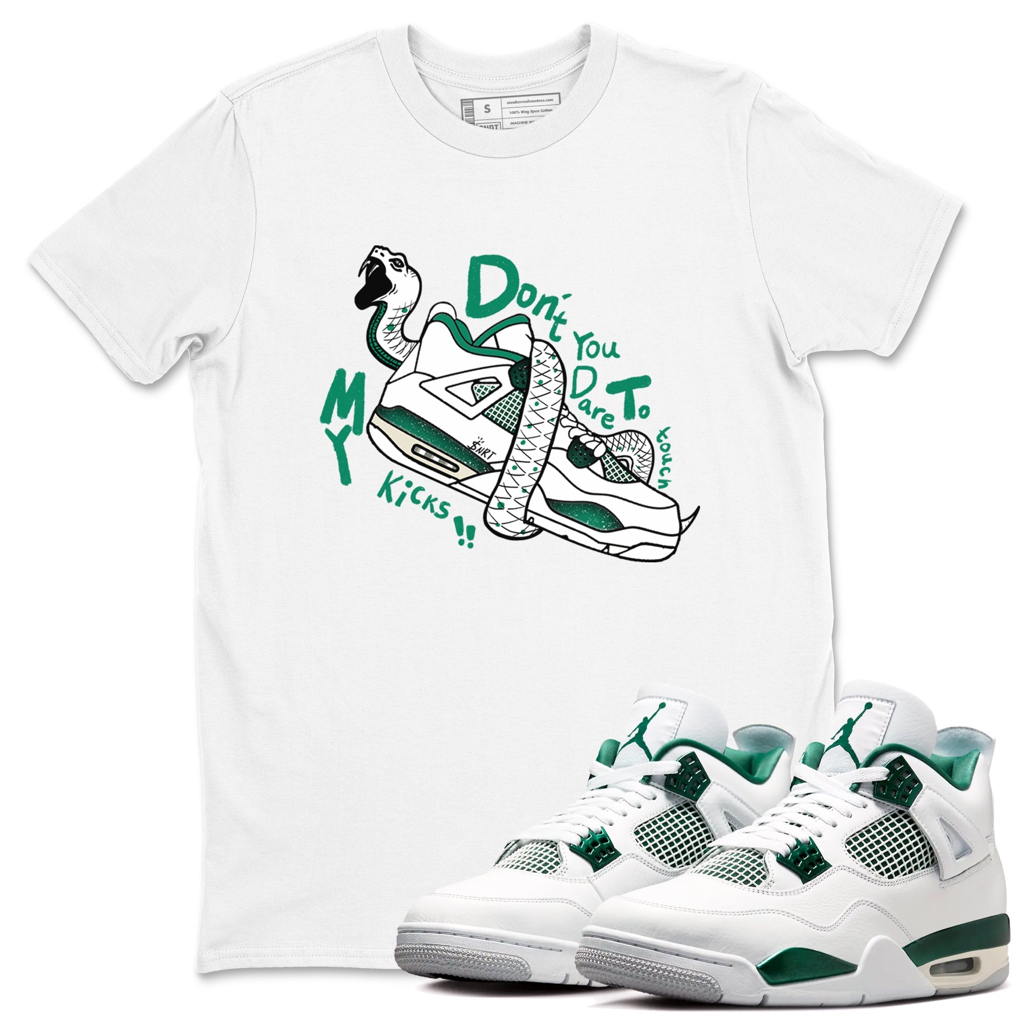 4s Oxidized Green shirts to match jordans Don't Touch My Kicks sneaker match tees Air Jordan 4 Oxidized Green Drip Gear Zone streetwear brand White 1 unisex cotton tee