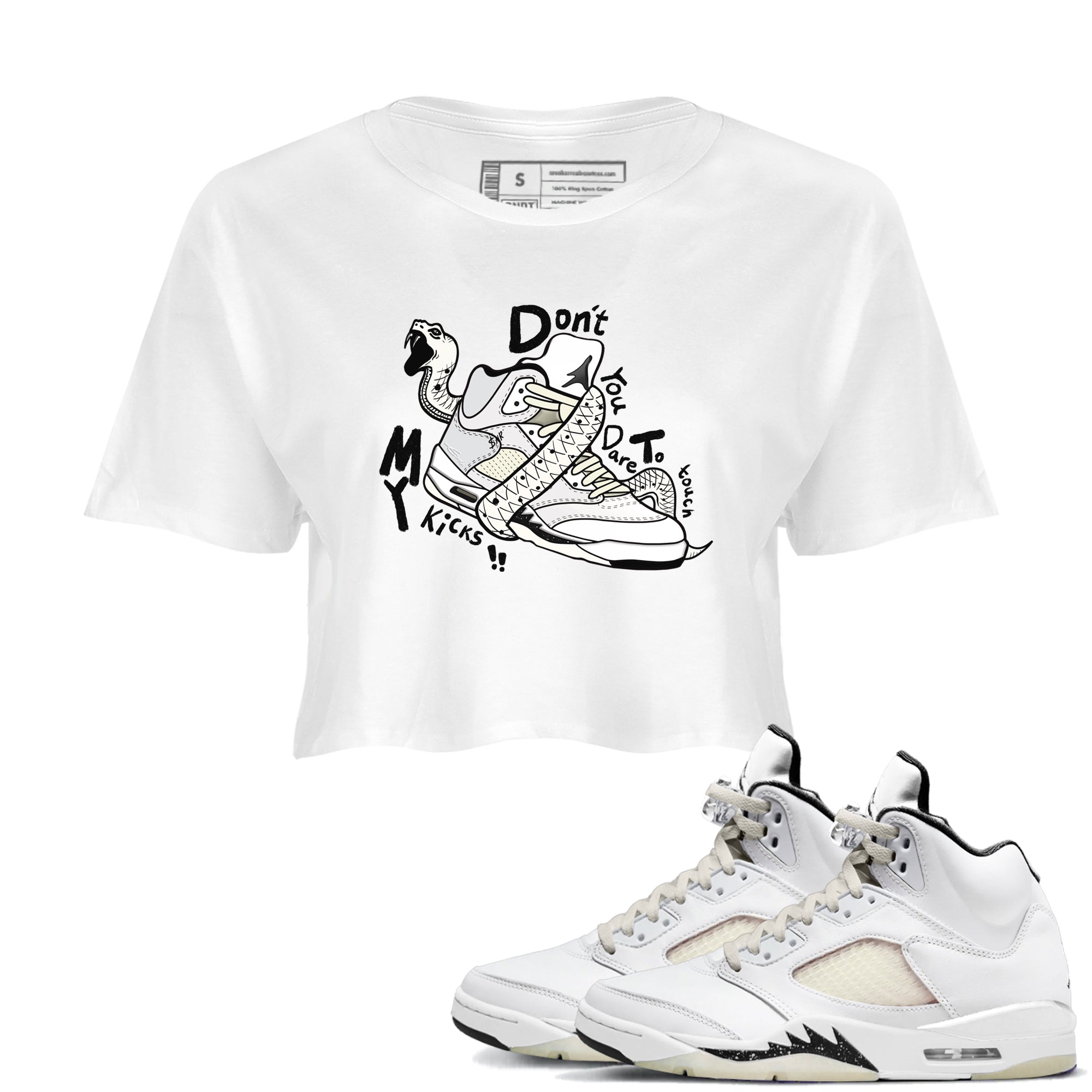 AJ5 Sail shirt to match jordans Don't Touch My Kicks sneaker tees Air Jordan 5 Sail Drip Gear Zone White 1 crop length shirt
