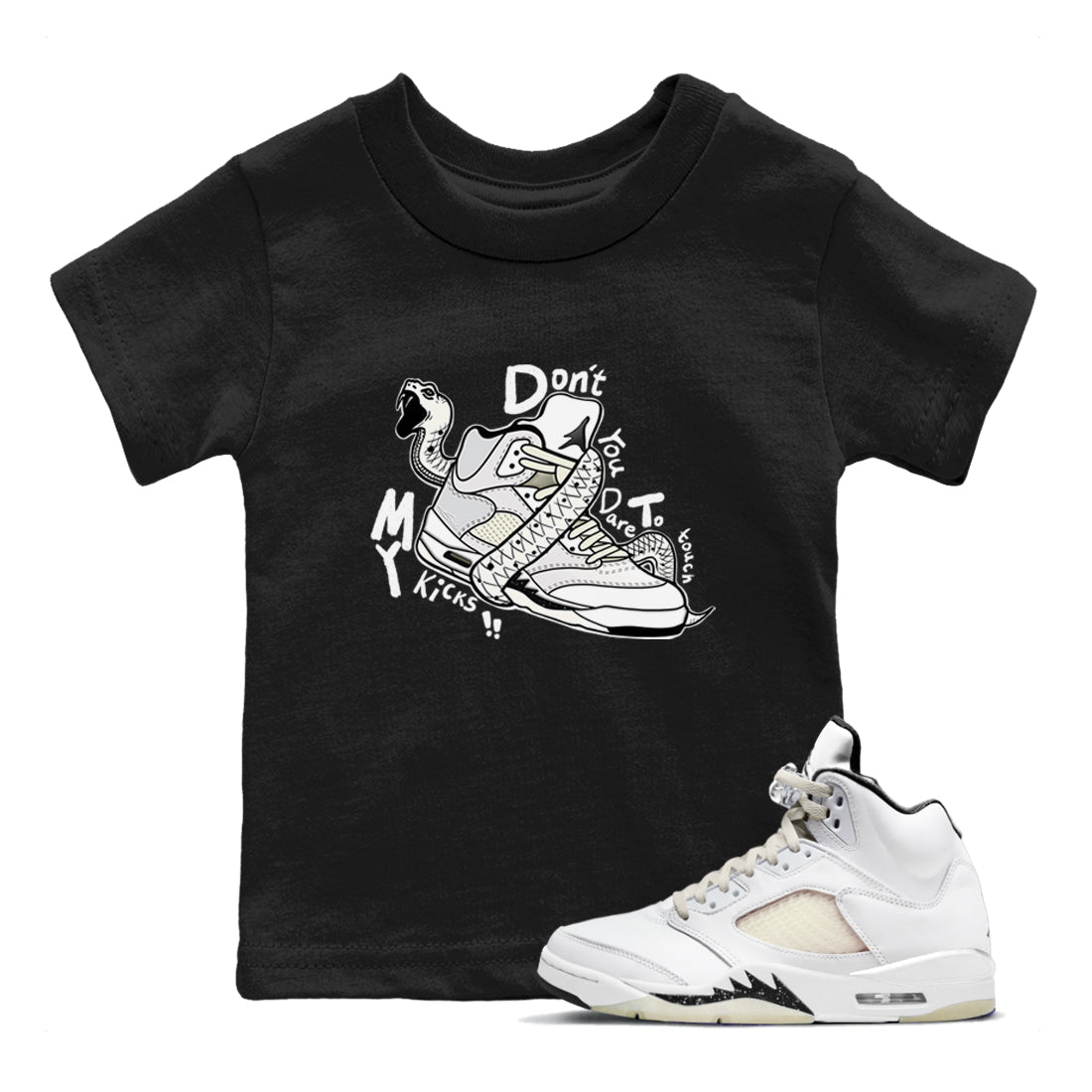 AJ5 Sail shirt to match jordans Don't Touch My Kicks sneaker tees Air Jordan 5 SE Sail Drip Gear Zone baby toddler Black 1 cotton Shirt