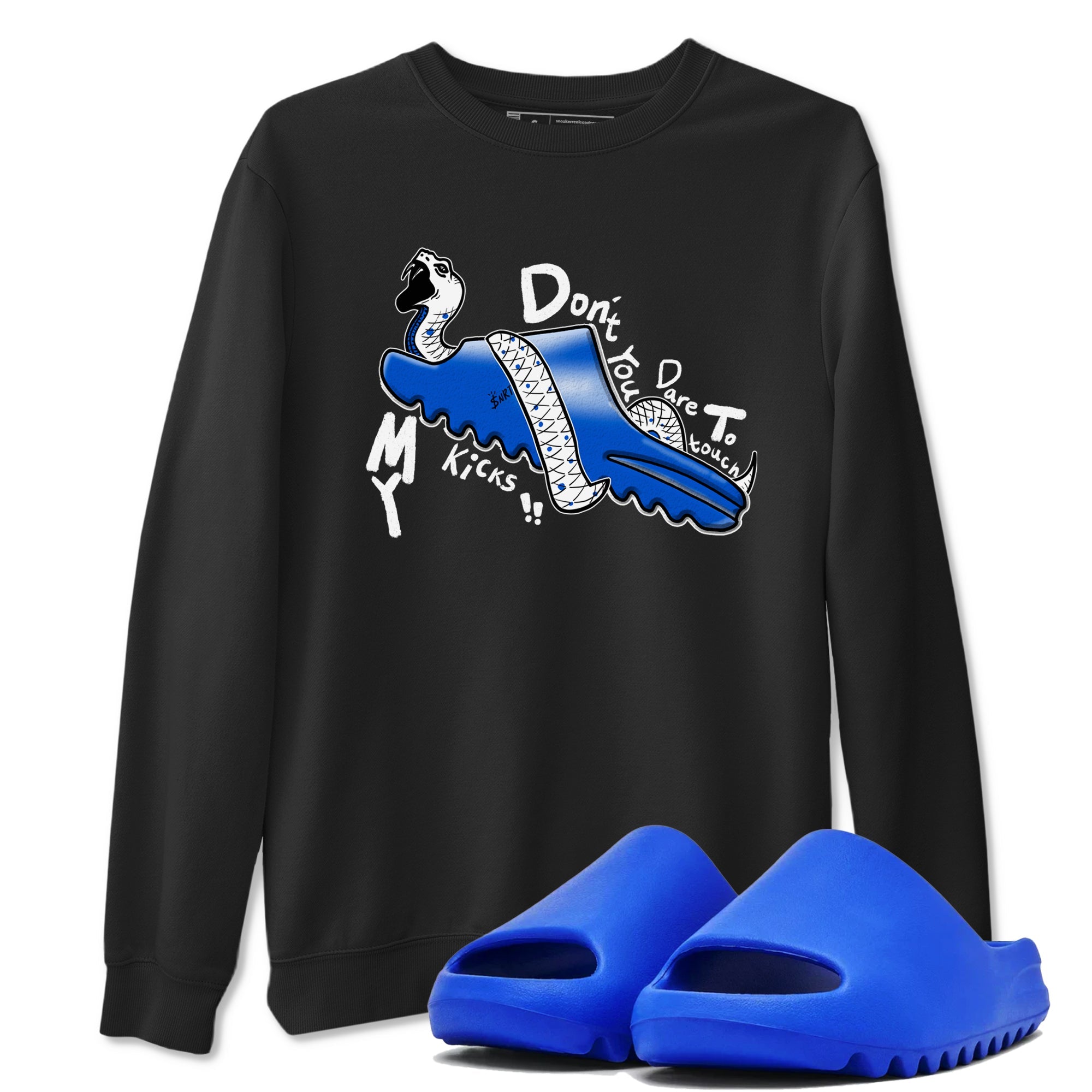 Yeezy Slide Azure shirts to match jordans Don't Touch My Kicks sneaker match tees Yeezy Slide Azure Drip Gear Zone streetwear brand Black 1 unisex cotton tee