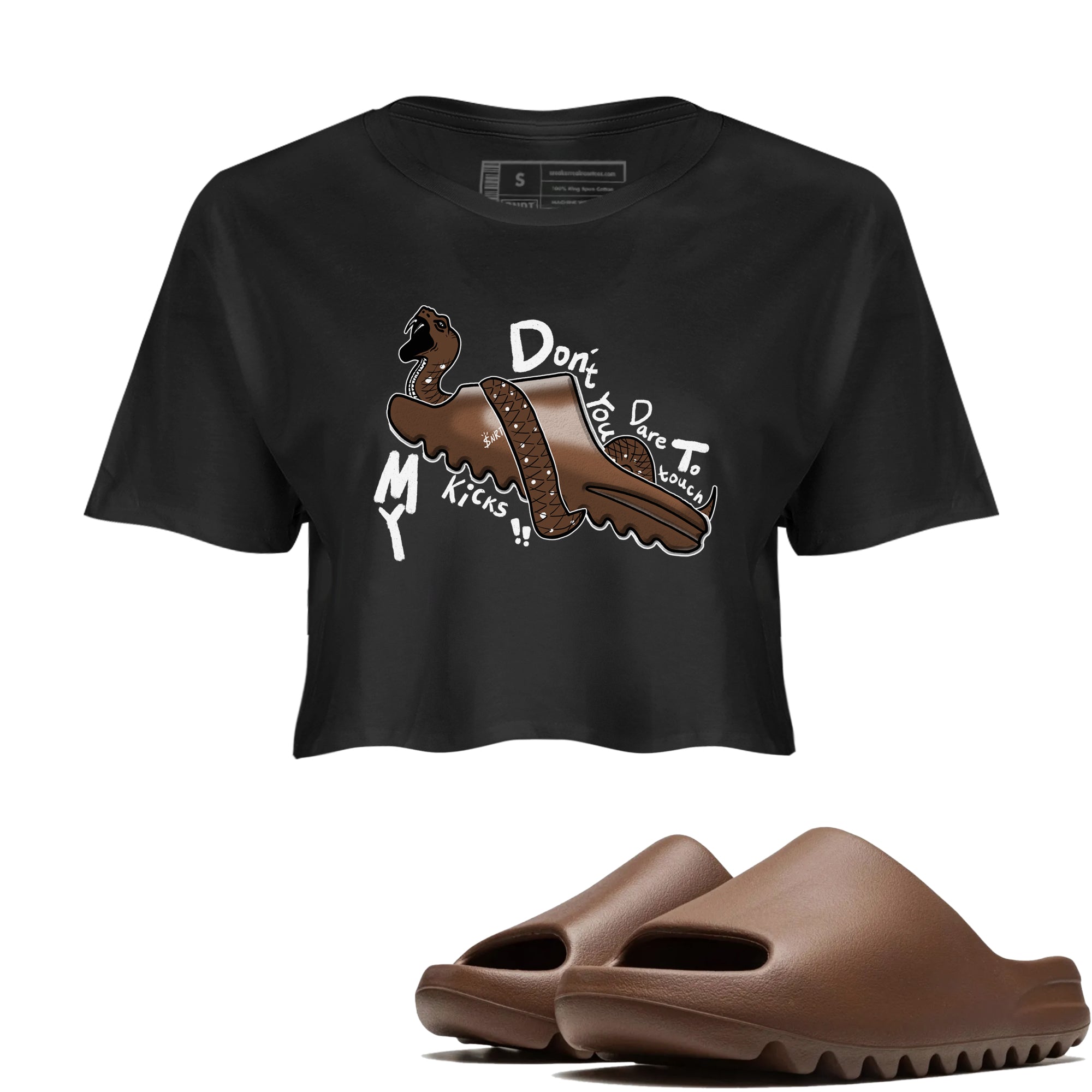 Yeezy Slide Flax shirts to match jordans Don't Touch My Kicks sneaker match tees Yeezy Slide Flax Drip Gear Zone streetwear brand Black 1 crop tee