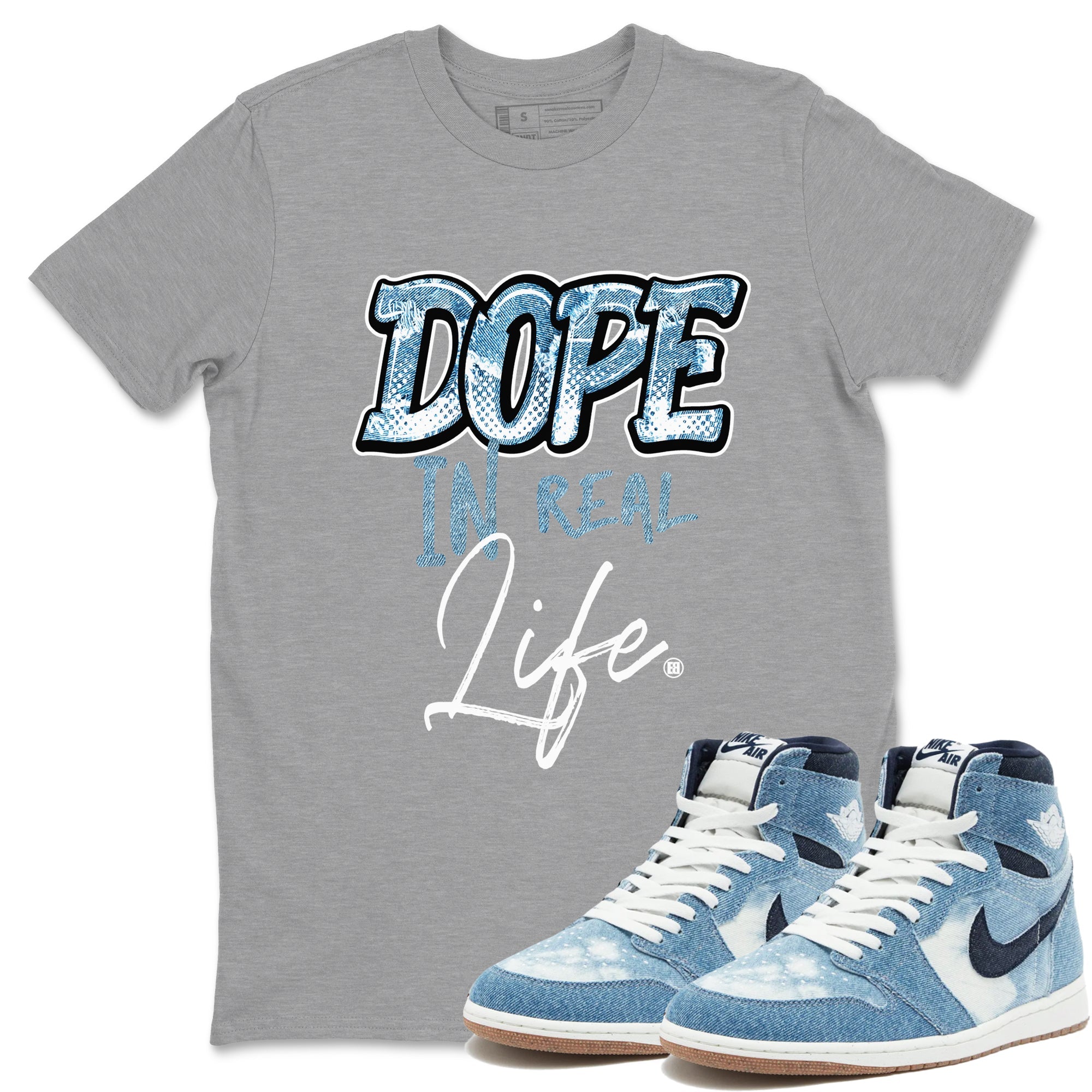 1s Denim shirts to match jordans Dope In Real Life sneaker match tees Air Jordan 1 Denim Drip Gear Zone streetwear brand Heather Grey 1 unisex cotton tee