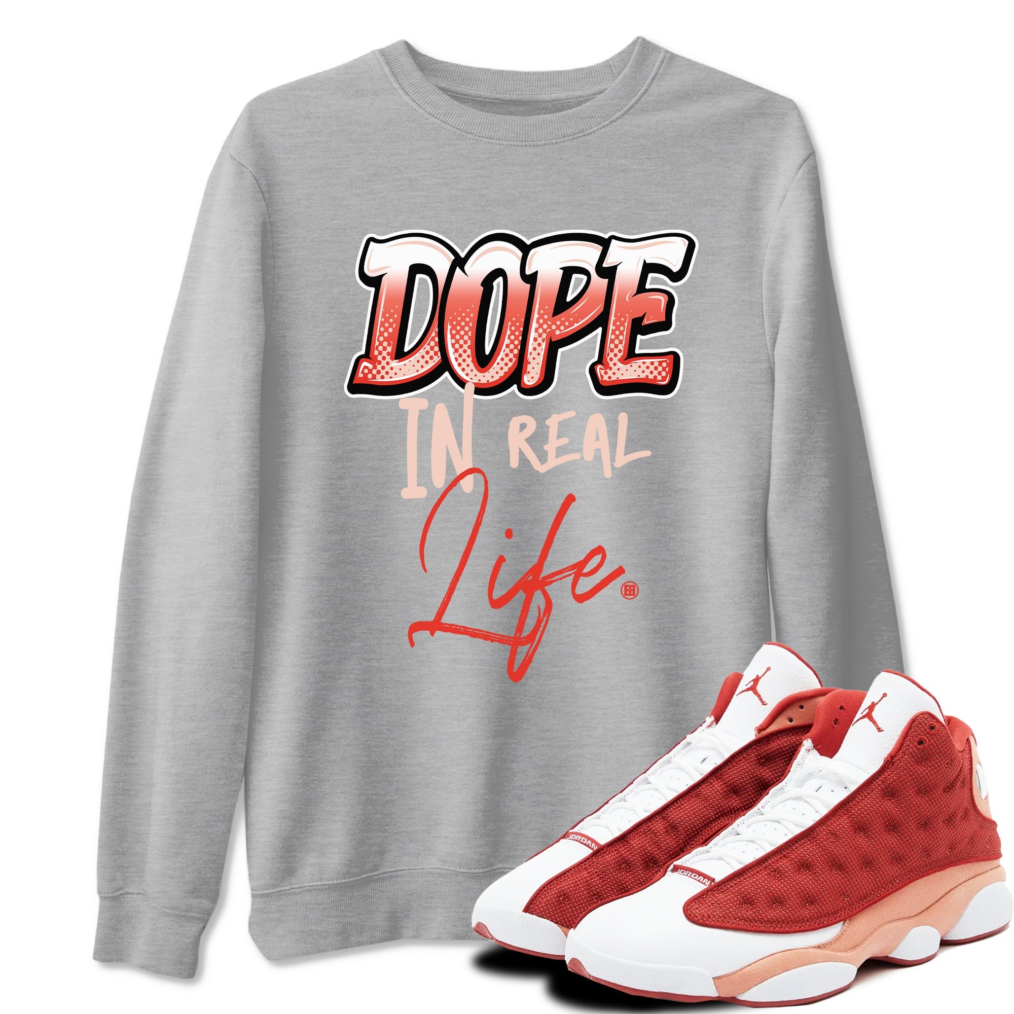 13s Dune Red shirts to match jordans Dope In Real Life sneaker match tees Air Jordan 13 Dune Red Drip Gear Zone streetwear brand Heather Grey 1 unisex cotton tee