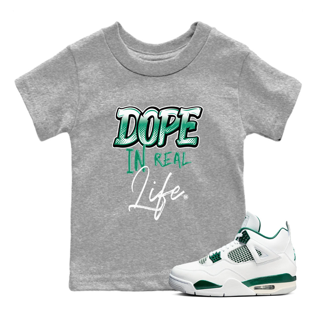 4s Oxidized Green shirts to match jordans Dope In Real Life sneaker match tees Air Jordan 4 Oxidized Green Drip Gear Zone streetwear brand Baby and Youth Heather Grey 1 cotton tee