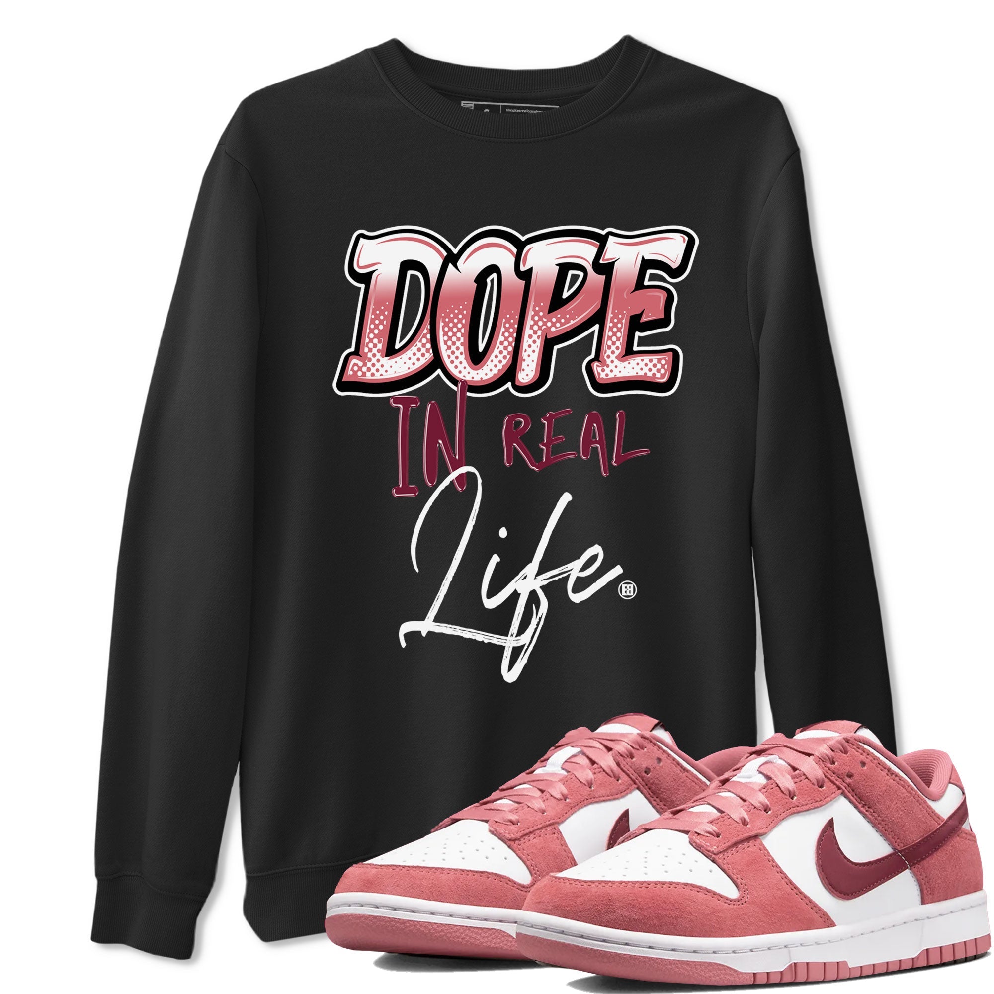 Dunk Low Valentine's Day shirt to match jordans Dope In Real Life sneaker tees Dunk Valentines Day 2024 Drip Gear Zone Casual Crew Neck T-Shirt Unisex Black 1 T-Shirt