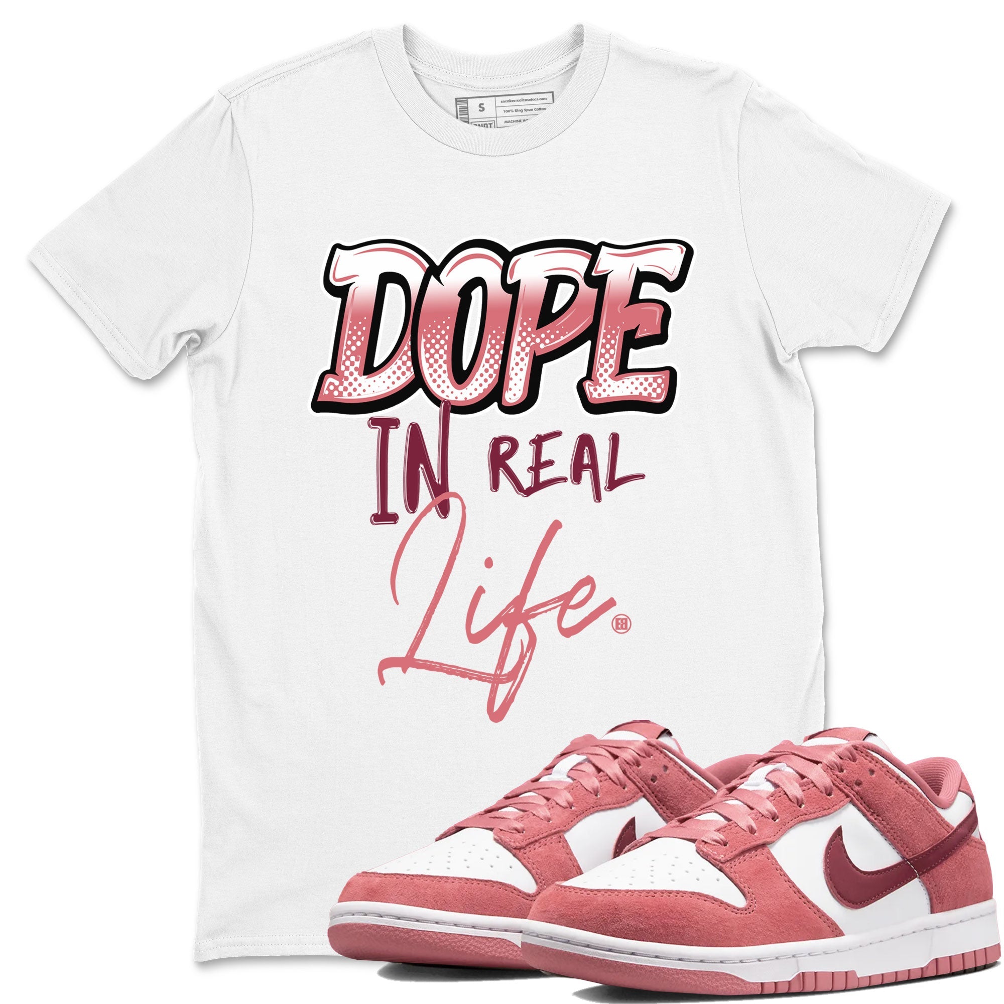 Dunk Low Valentine's Day shirt to match jordans Dope In Real Life sneaker tees Dunk Valentines Day 2024 Drip Gear Zone Casual Crew Neck T-Shirt Unisex White 1 T-Shirt