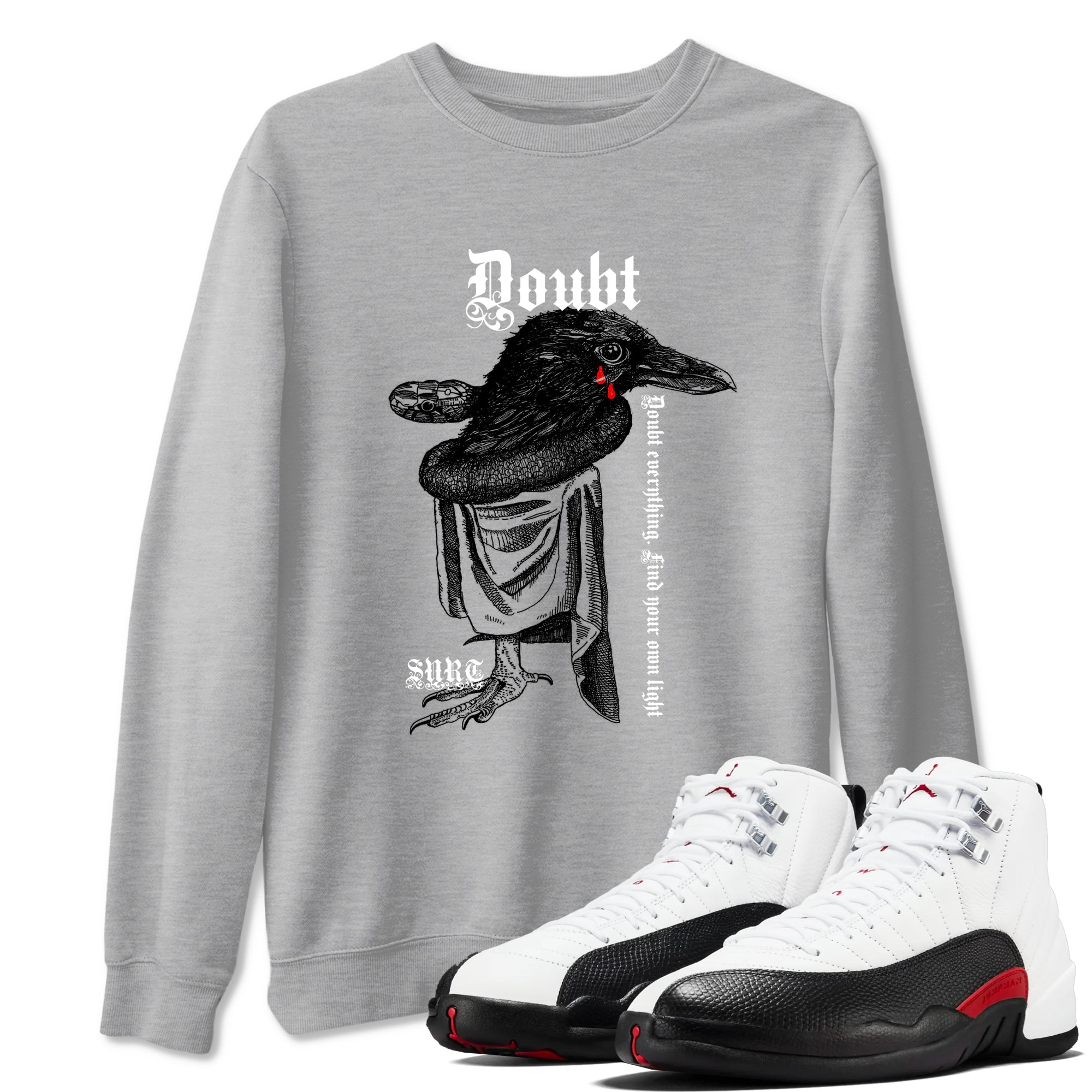 Air Jordan 12 Red Taxi shirts to match jordans Doubt Everything sneaker match tees 12s Red Taxi Drip Gear Zone unisex cotton Heather Grey 1 crew neck shirt