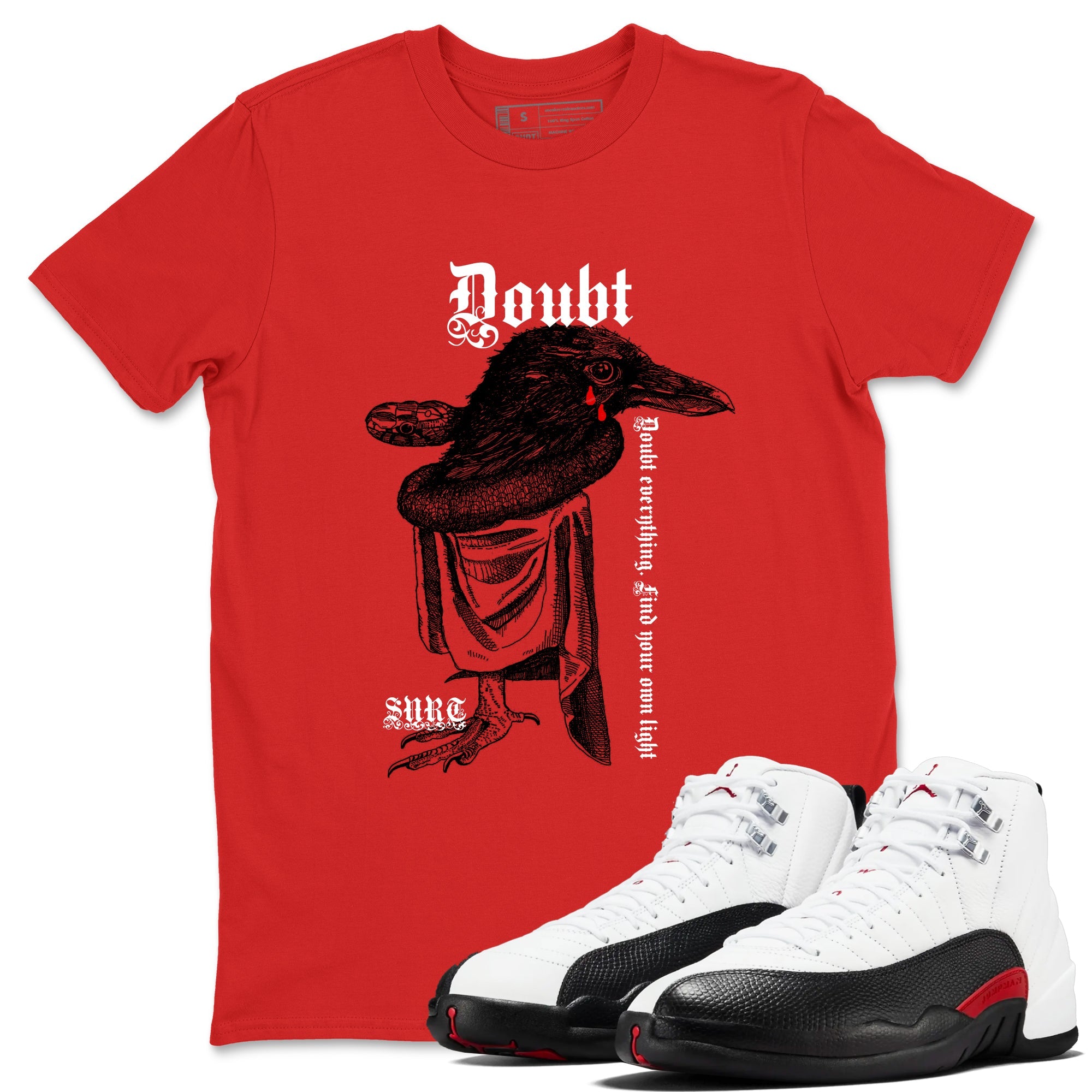 Air Jordan 12 Red Taxi shirts to match jordans Doubt Everything sneaker match tees 12s Red Taxi Drip Gear Zone unisex cotton Red 1 crew neck shirt
