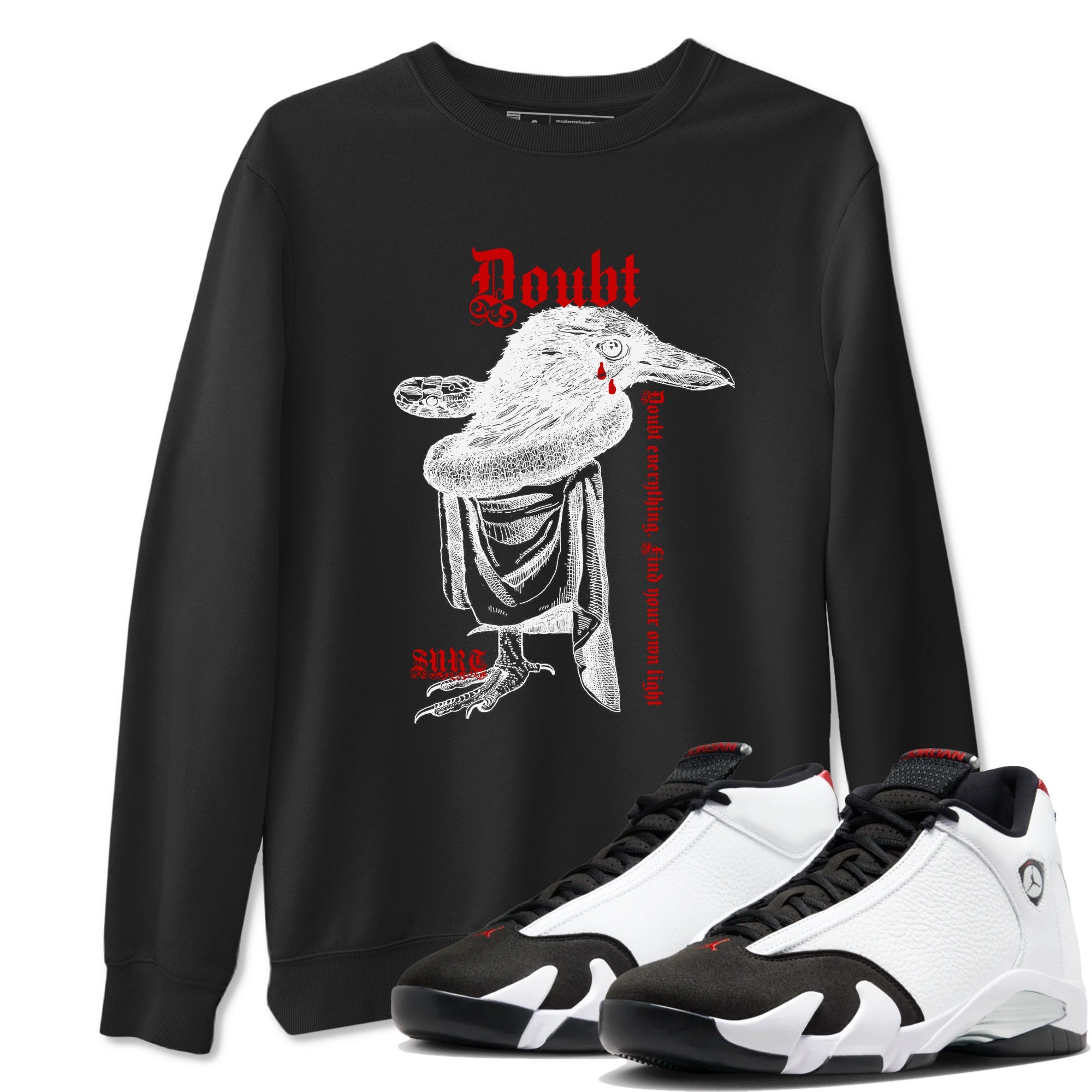 Air Jordan 14 Black Toe t shirts to match sneakers Doubt Everything sneaker match tees 14s Black Toe sneaker match tee Drip Gear Zone unisex cotton Black 1 shirts