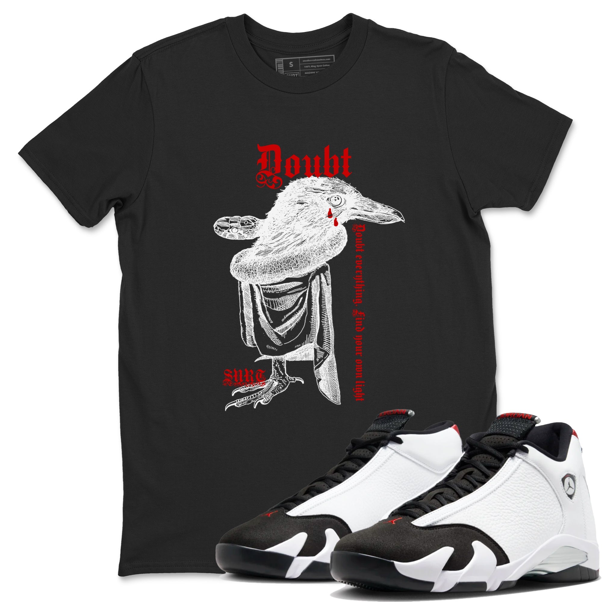 Air Jordan 14 Black Toe t shirts to match sneakers Doubt Everything sneaker match tees 14s Black Toe sneaker match tee Drip Gear Zone unisex cotton Black 1 shirts
