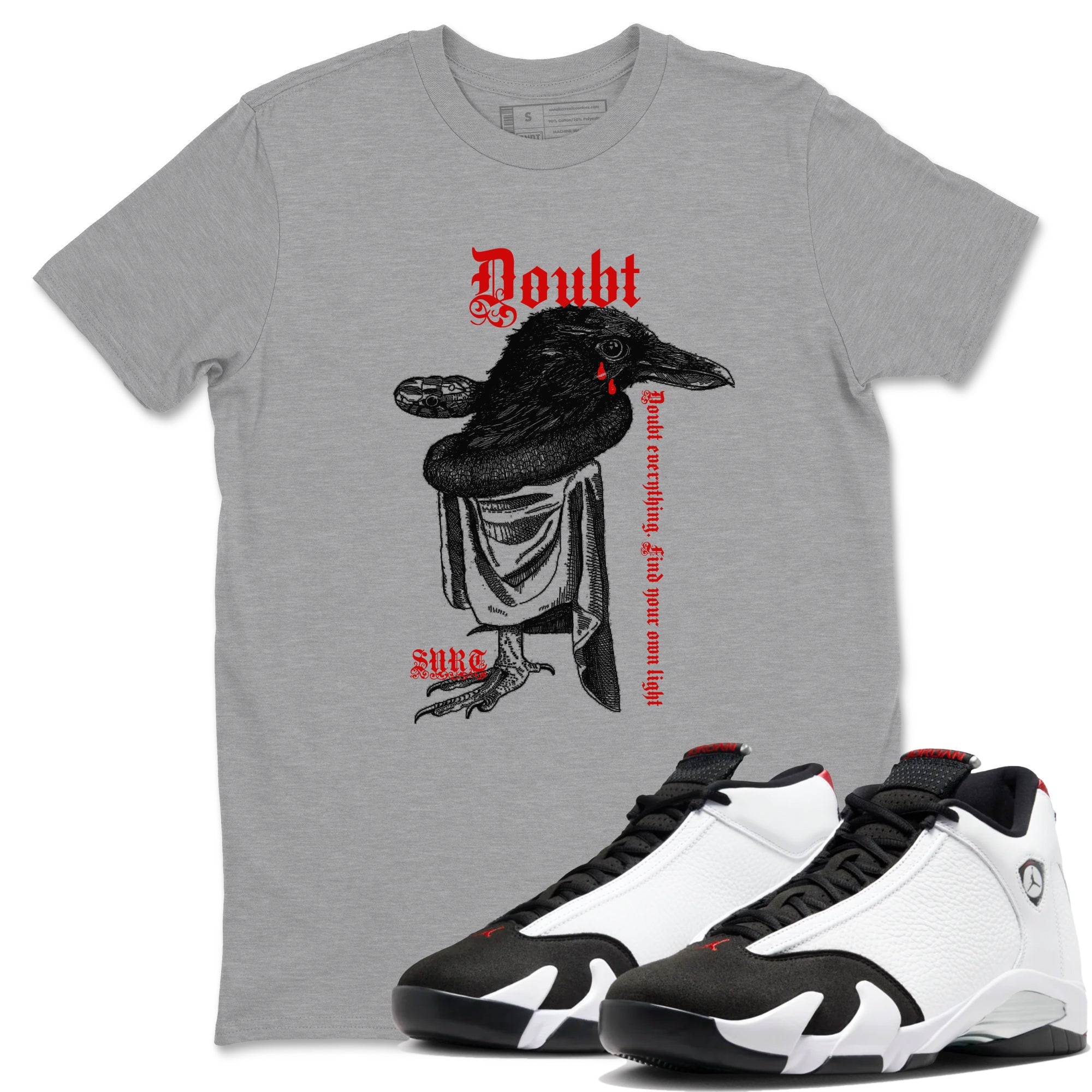 Air Jordan 14 Black Toe t shirts to match sneakers Doubt Everything sneaker match tees 14s Black Toe sneaker match tee Drip Gear Zone unisex cotton Heather Grey 1 shirts