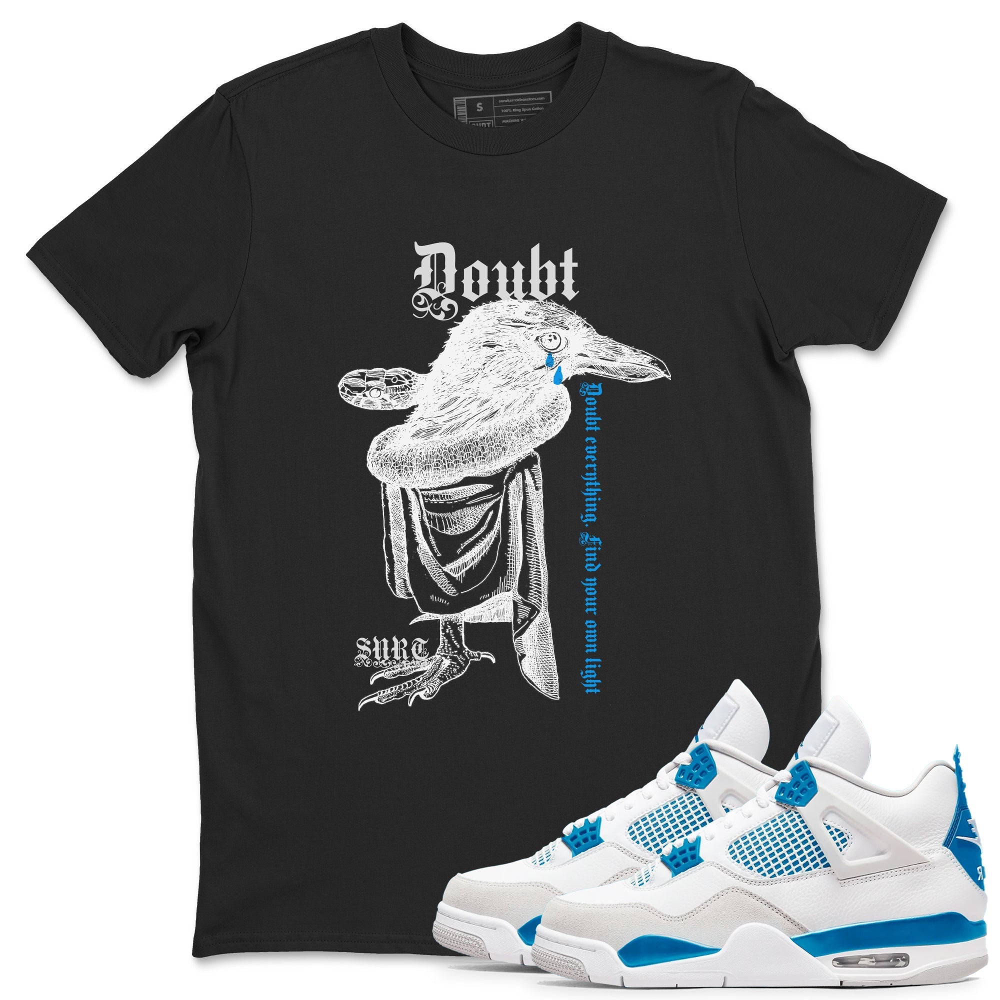 4s Military Blue shirt to match jordans Doubt Everything sneaker tees Air Jordan 4 Military Blue Drip Gear Zone unisex cotton Black 1 crew neck shirt