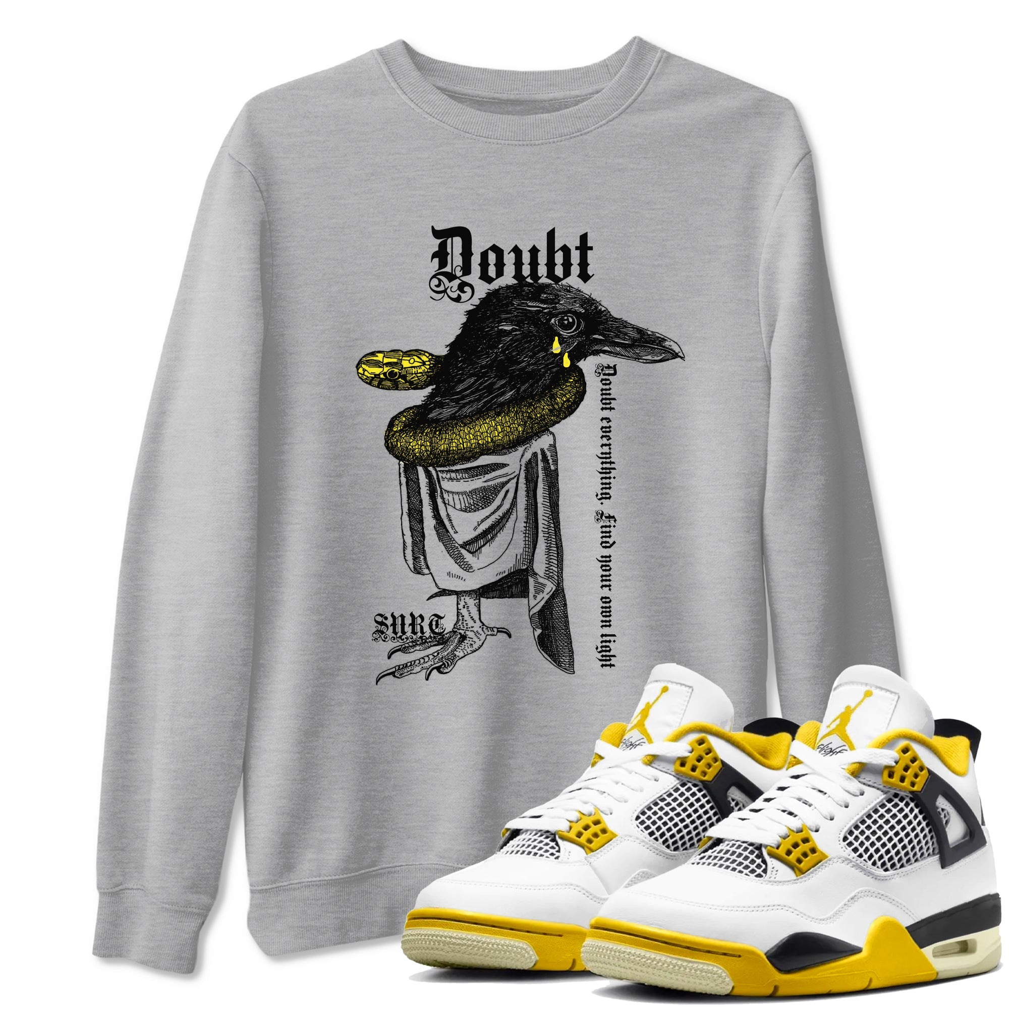 AJ4 Vivid Sulfur shirt to match jordans Doubt Everything sneaker tees Air Jordan 4 Vivid Sulfur Drip Gear Zone unisex cotton Heather Grey 1 crew neck shirt