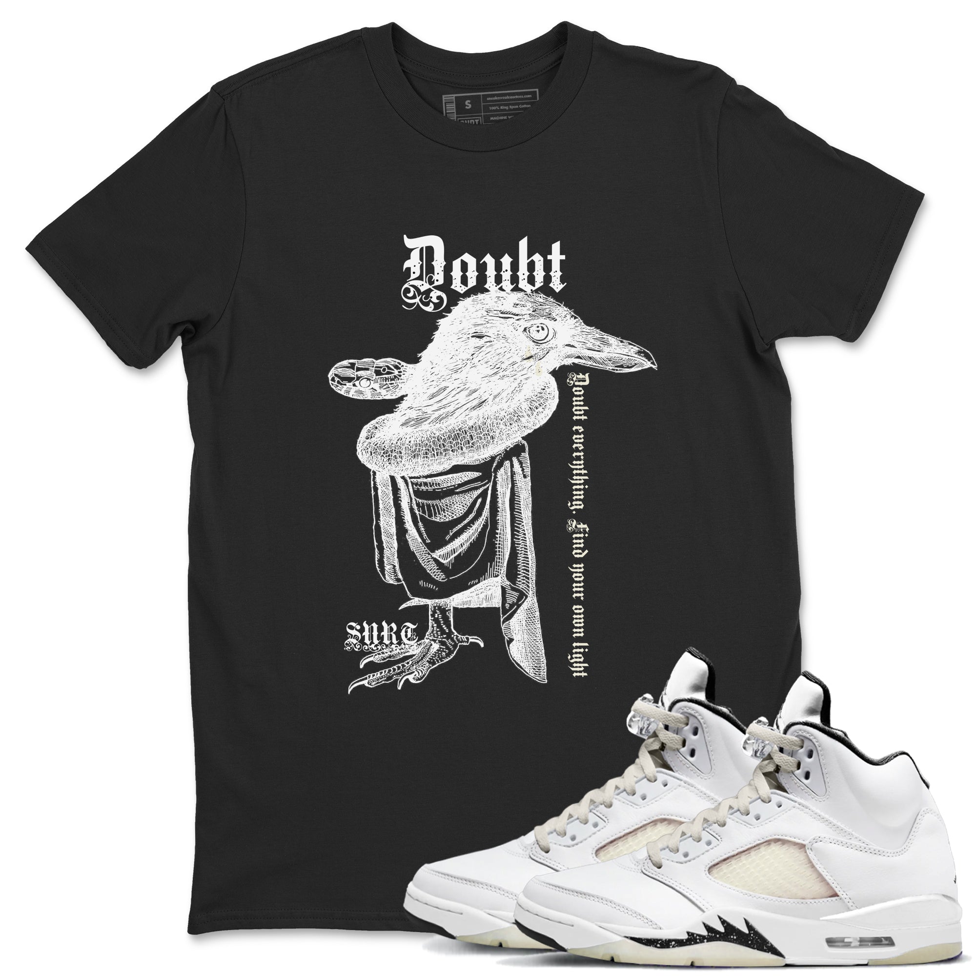 5s Sail shirt to match jordans Doubt Everything sneaker tees Air Jordan 5 Sail Drip Gear Zone unisex cotton Black 1 crew neck shirt