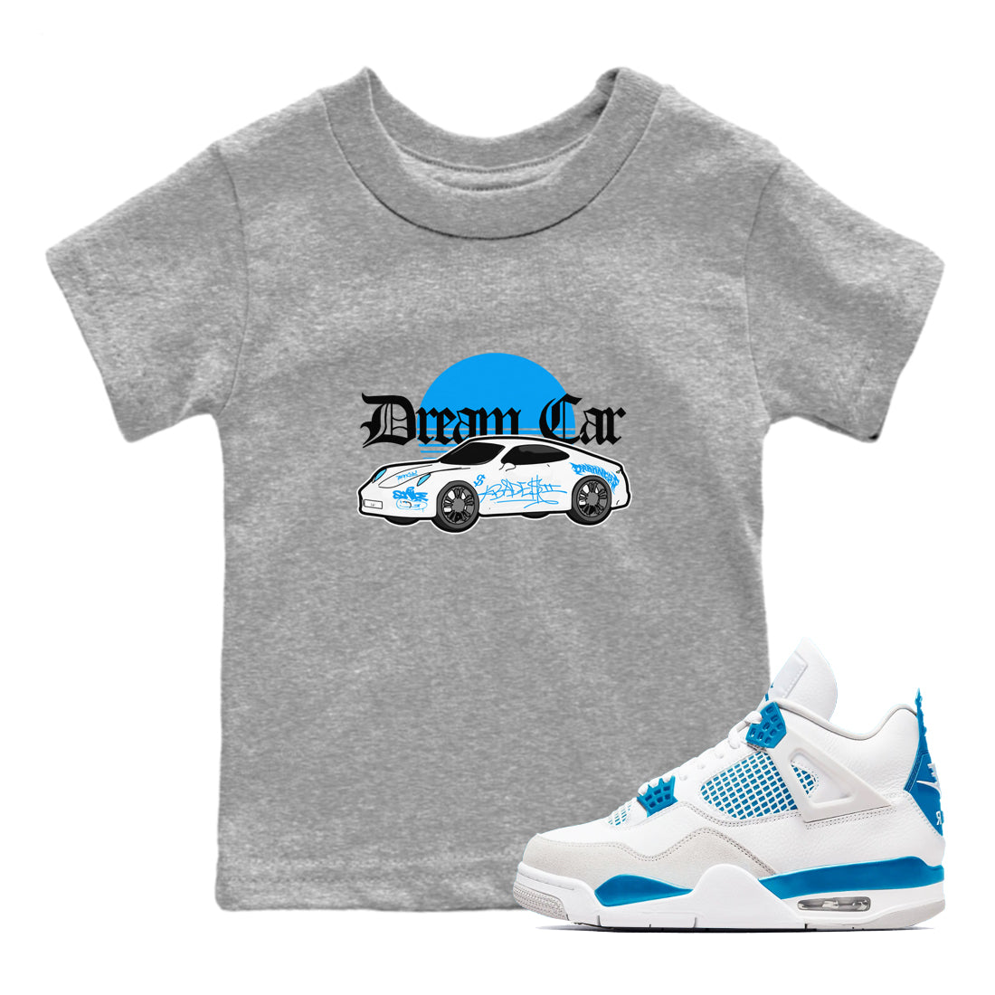 Air Jordan 4 Industrial Blue shirt to match jordans Dream Car sneaker tees Air Jordan 4 Military Blue Drip Gear Zone baby toddler Heather Grey 1 cotton Shirt