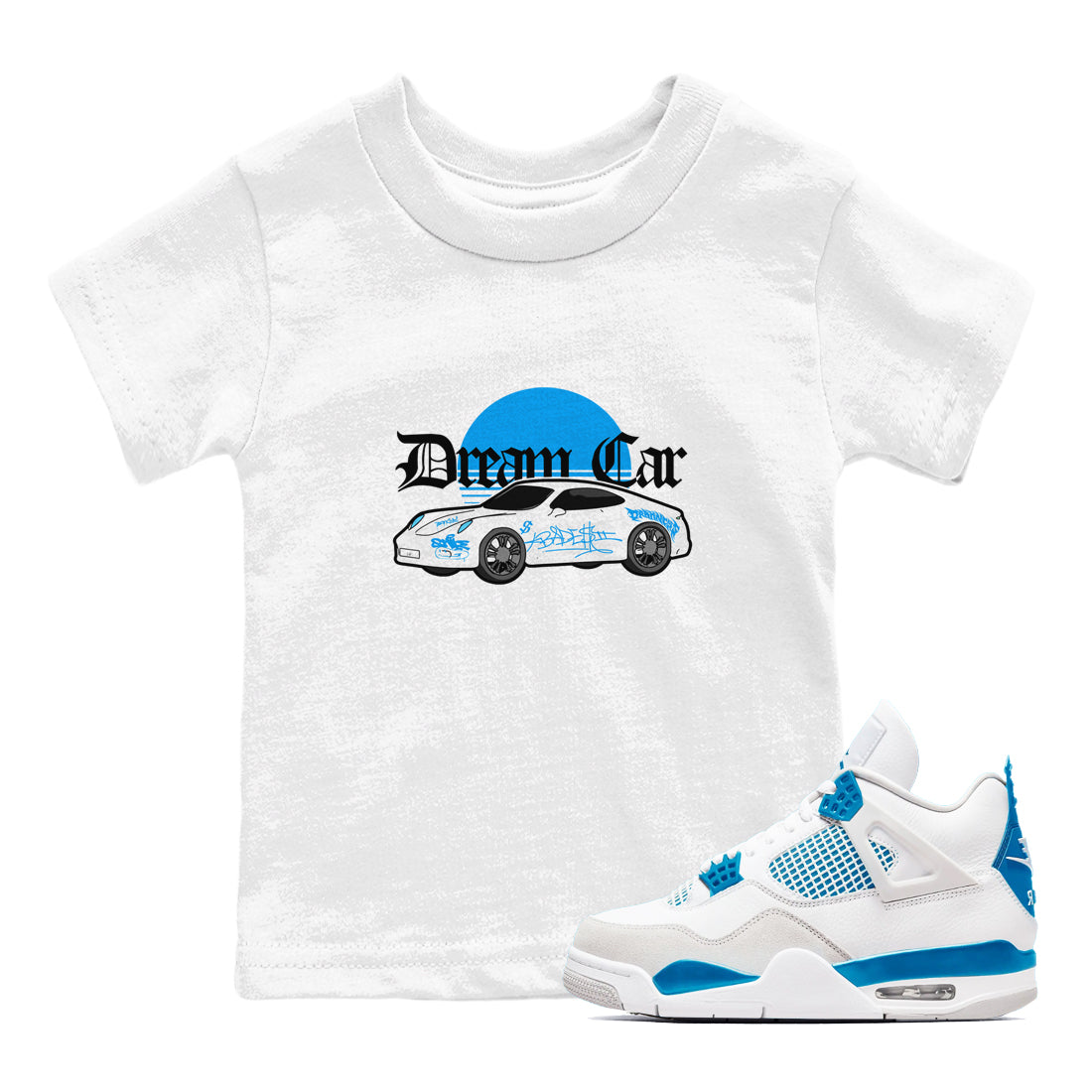Air Jordan 4 Industrial Blue shirt to match jordans Dream Car sneaker tees Air Jordan 4 Military Blue Drip Gear Zone baby toddler White 1 cotton Shirt