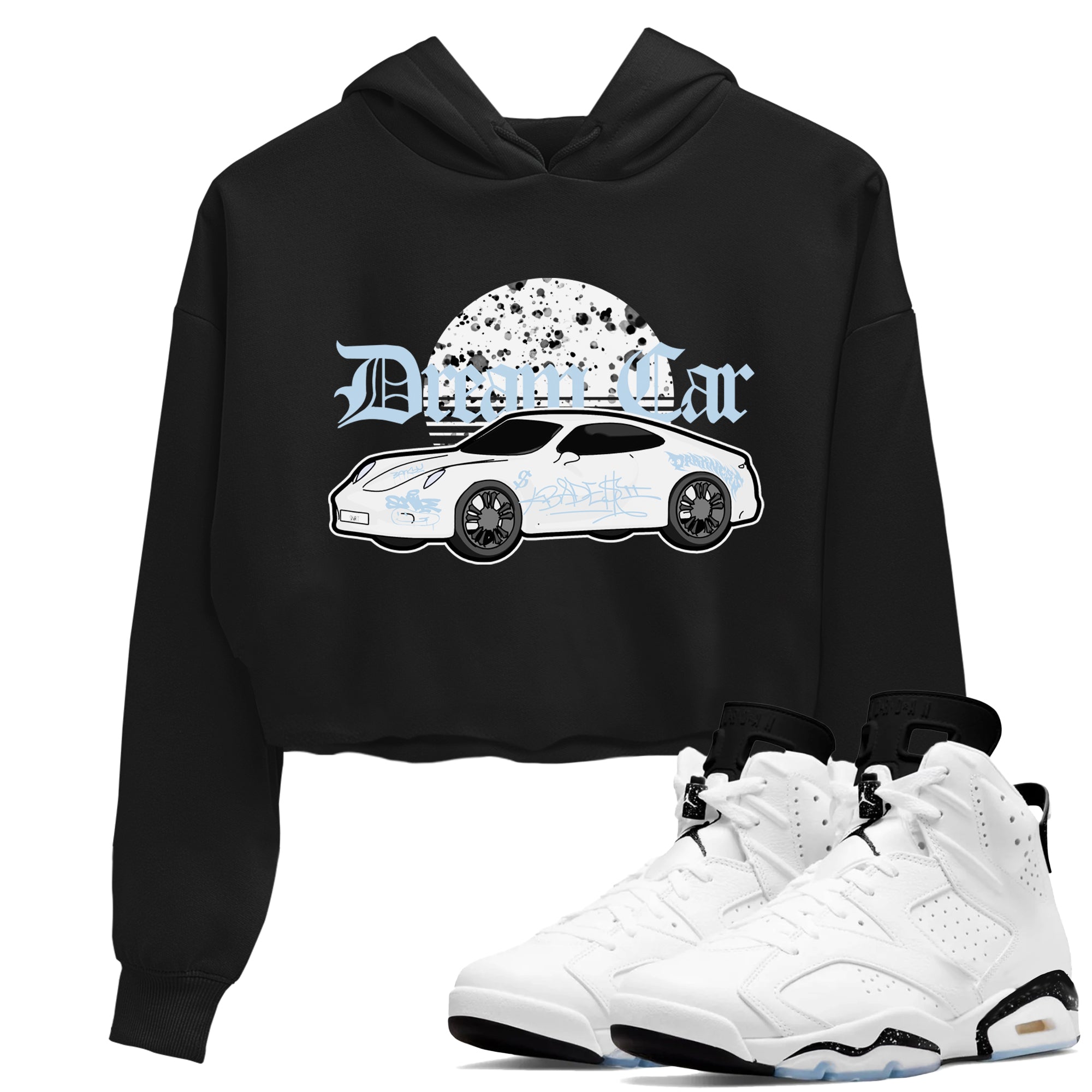 AJ6 White Black shirts to match jordans Dream Car sneaker match tees Air Jordan 6 White Black Drip Gear Zone streetwear brand Black 1 crop tee