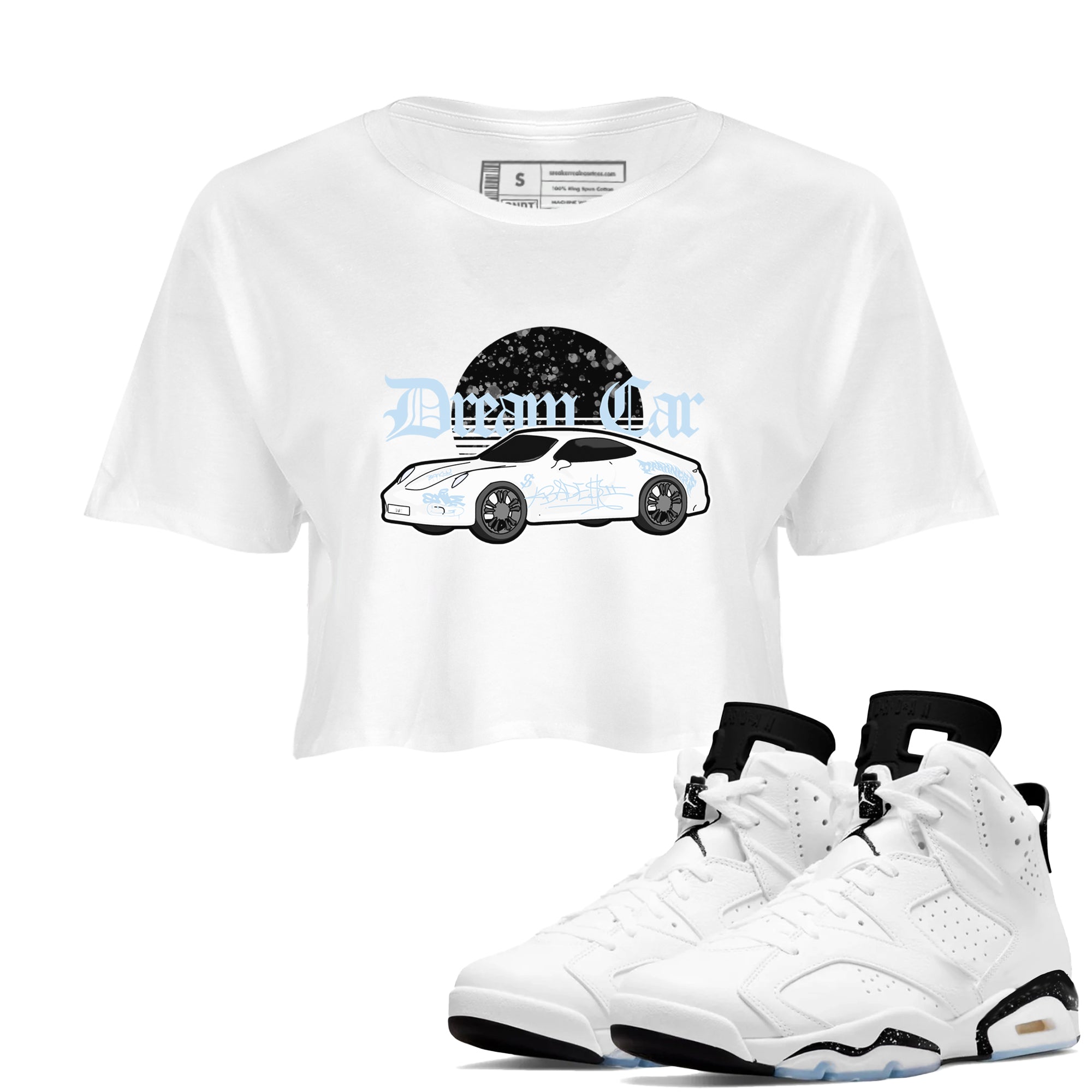 AJ6 White Black shirts to match jordans Dream Car sneaker match tees Air Jordan 6 White Black Drip Gear Zone streetwear brand White 1 crop tee