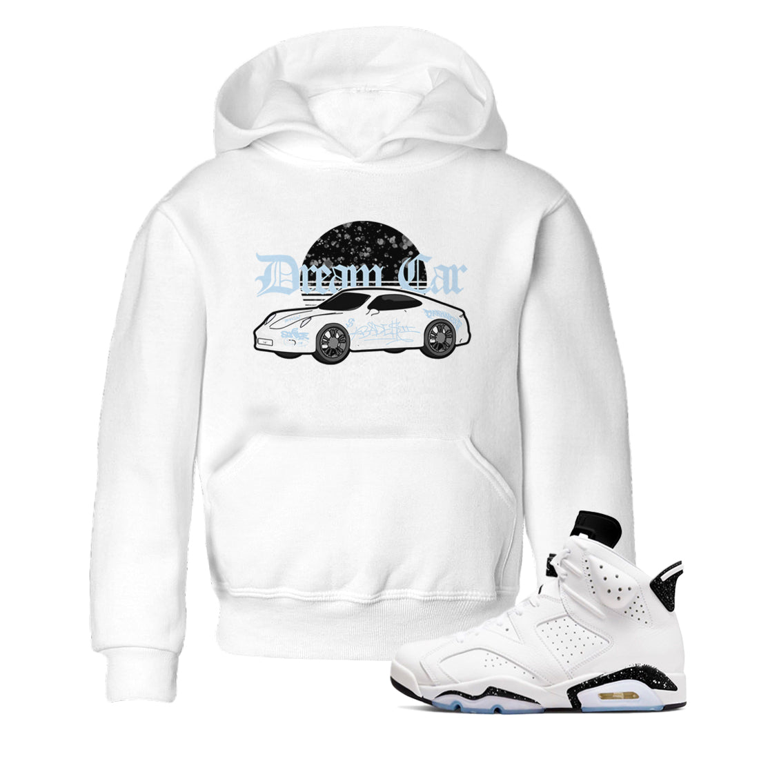 AJ6 White Black shirts to match jordans Dream Car sneaker match tees Air Jordan 6 White Black Drip Gear Zone streetwear brand Baby and Youth White 1 cotton tee