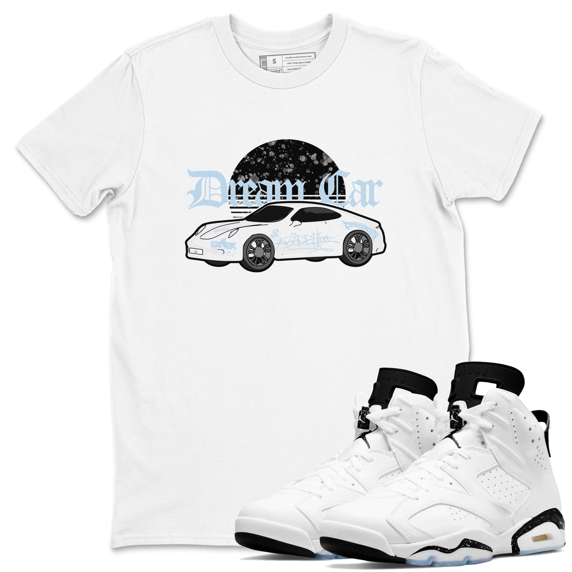 AJ6 White Black shirts to match jordans Dream Car sneaker match tees Air Jordan 6 White Black Drip Gear Zone streetwear brand White 1 unisex cotton tee
