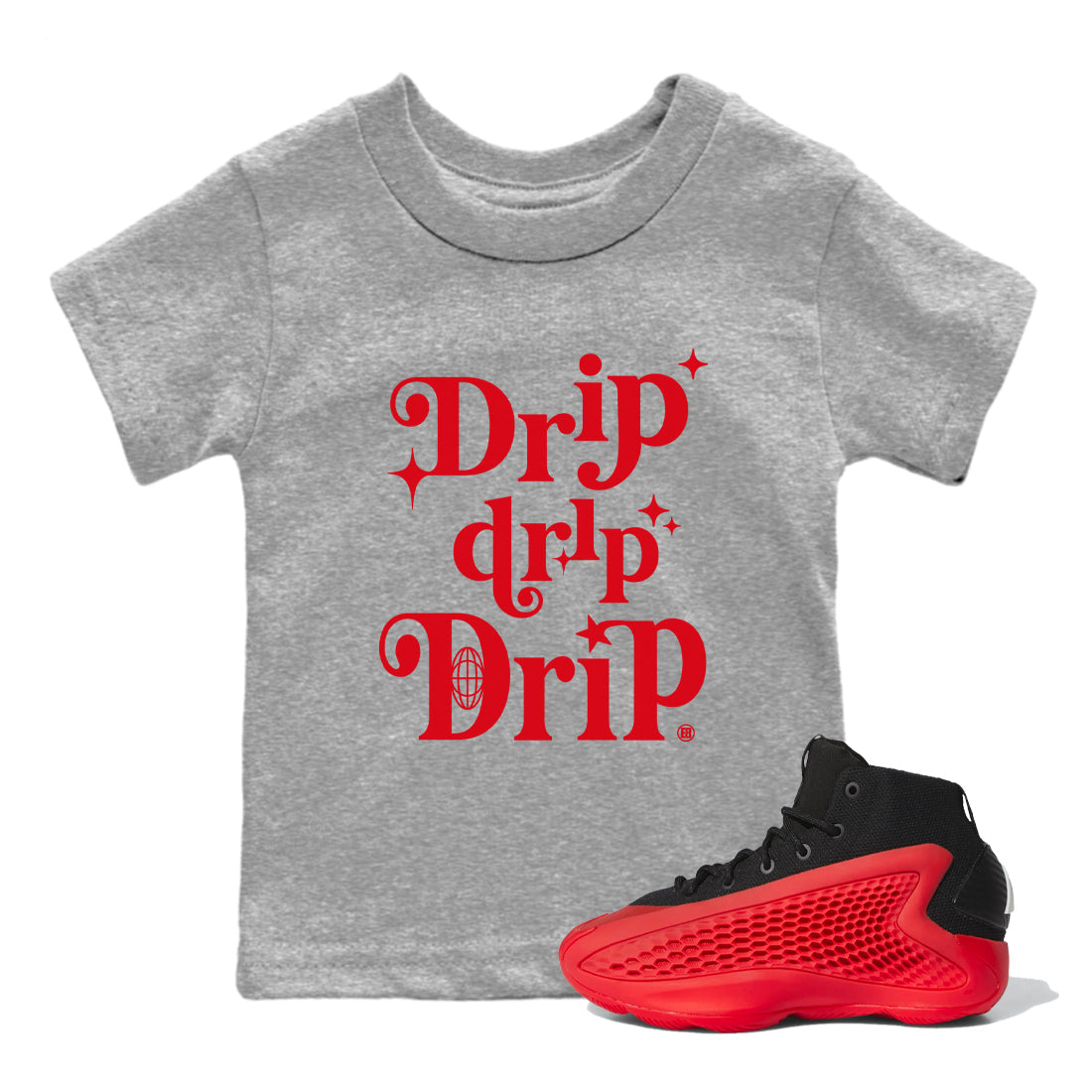 AE 1 Bred shirts to match jordans Drip Drip Drip sneaker match tees AE 1 Bred match shoes to clothes Drip Gear Zone Youth Baby Heather Grey 1 tee