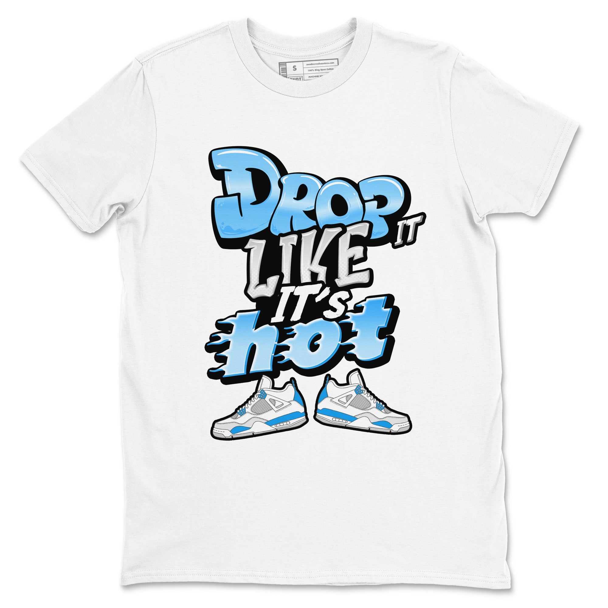 Air Jordan 4 Industrial Blue shirt to match jordans Drop It Like It's Hot sneaker tees Air Jordan 4 Military Blue Drip Gear Zone unisex cotton White 2 crew neck shirt
