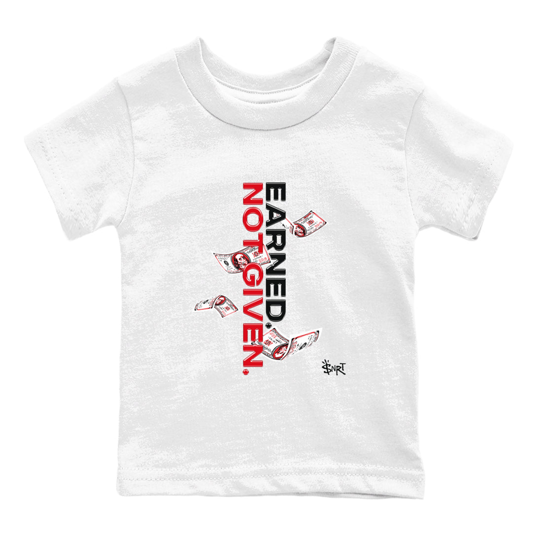 AE 1 Bred shirts to match jordans Earned Not Given sneaker match tees AE 1 Bred match shoes to clothes Drip Gear Zone Youth Baby White 2 tee