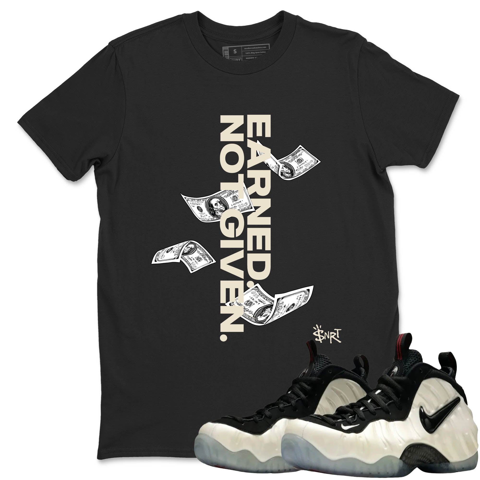 Sneaker Threads  Sneaker Tees To Match Air Foamposite One Pearl  Earned Not Given Graphic Tee Black 1. Perfect for Jordan releases 2025 colorways.