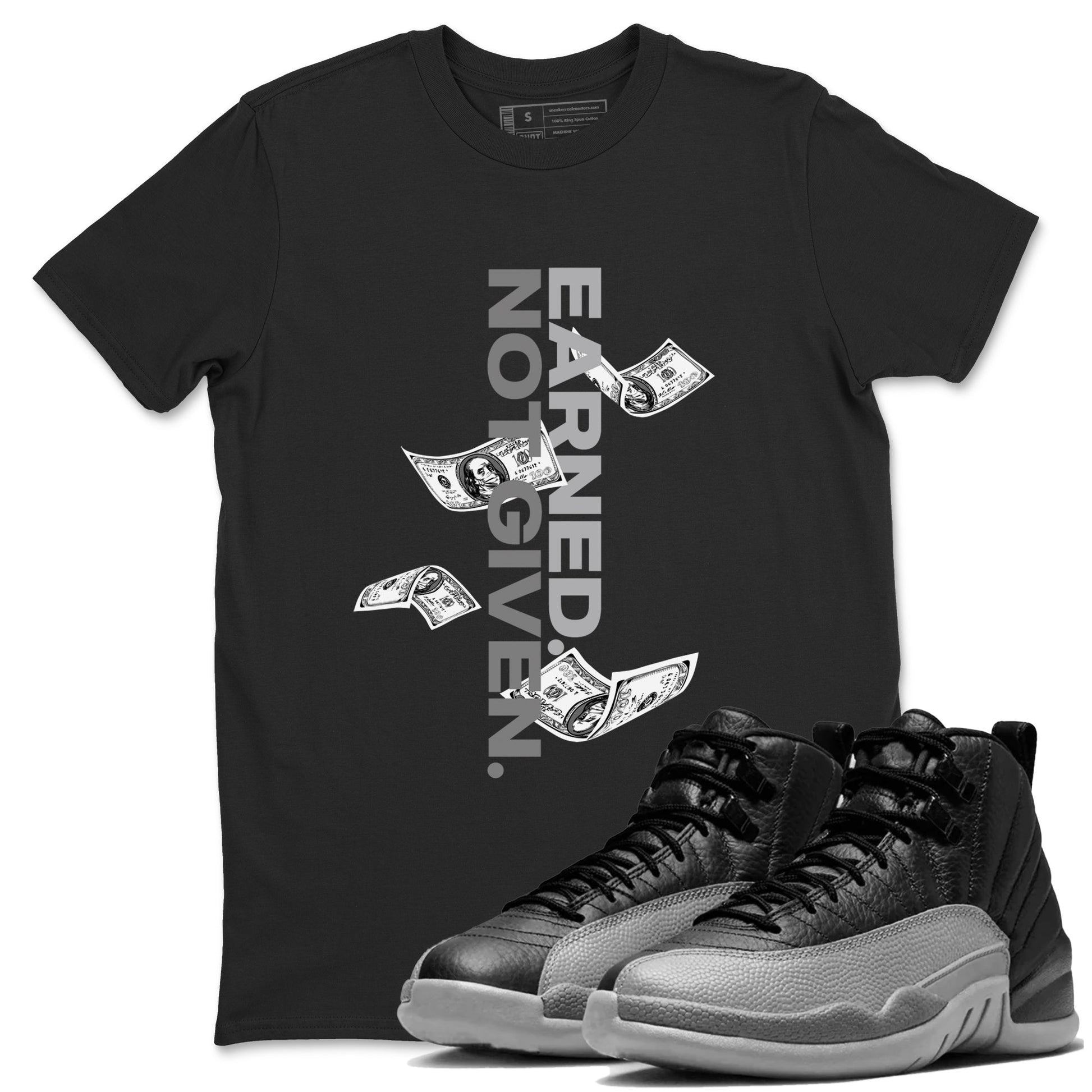 12s Black Wolf Grey shirts to match jordans Earned Not Given sneaker match tees Air Jordan 12 Barons Drip Gear Zone unisex cotton Black 1 crew neck shirts