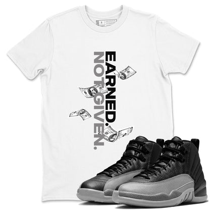 12s Black Wolf Grey shirts to match jordans Earned Not Given sneaker match tees Air Jordan 12 Barons Drip Gear Zone unisex cotton White 1 crew neck shirts