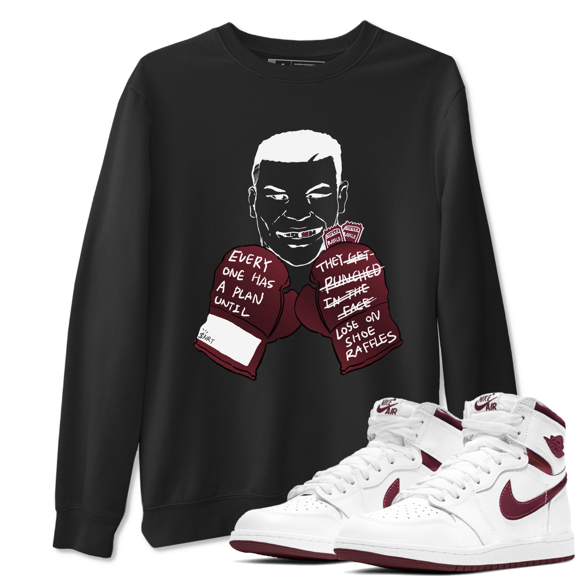 1s Metalic Burgundy shirt to match jordans Everyone Has A Plan sneaker tees Air Jordan 1 Metalic Burgundy Drip Gear Zone unisex cotton Black 1 crew neck shirt