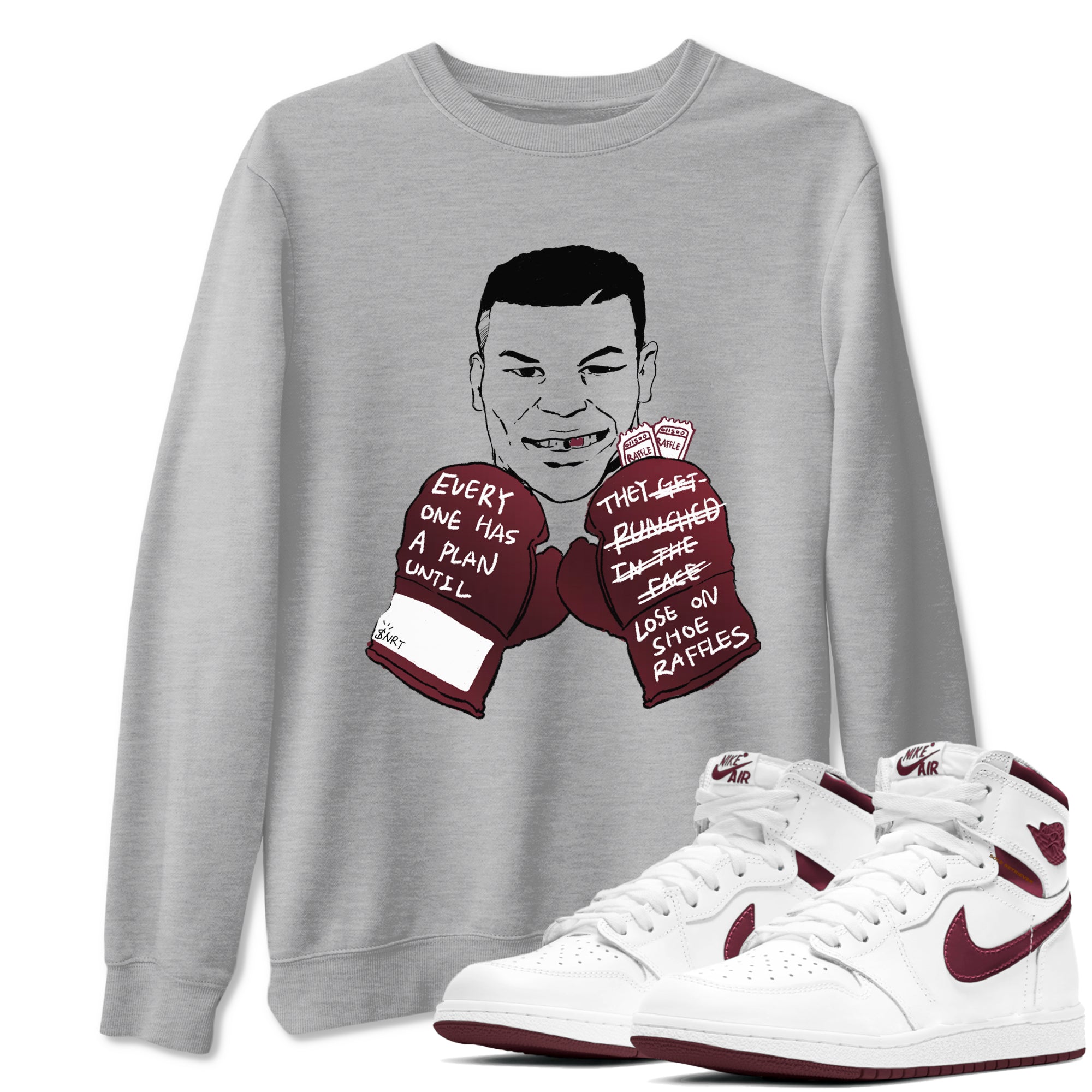 1s Metalic Burgundy shirt to match jordans Everyone Has A Plan sneaker tees Air Jordan 1 Metalic Burgundy Drip Gear Zone unisex cotton Heather Grey 1 crew neck shirt