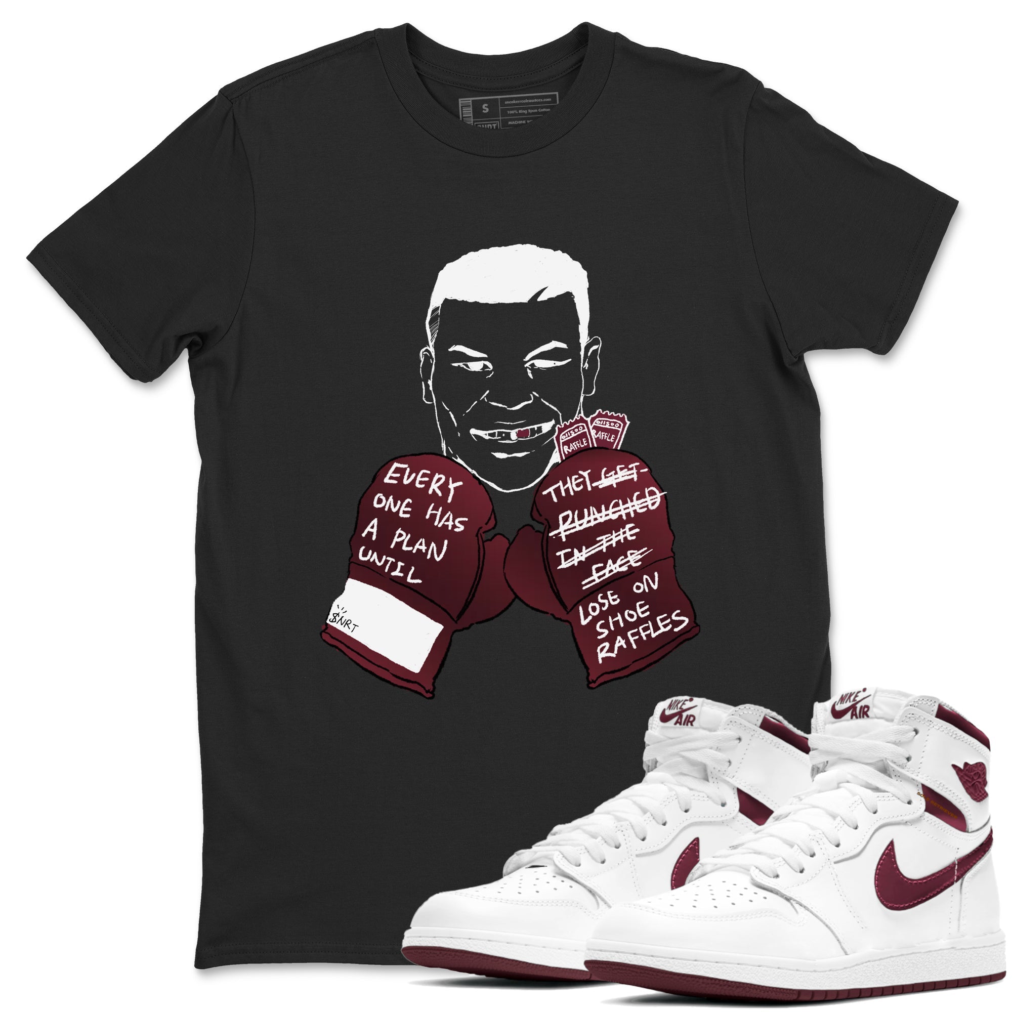 1s Metalic Burgundy shirt to match jordans Everyone Has A Plan sneaker tees Air Jordan 1 Metalic Burgundy Drip Gear Zone unisex cotton Black 1 crew neck shirt