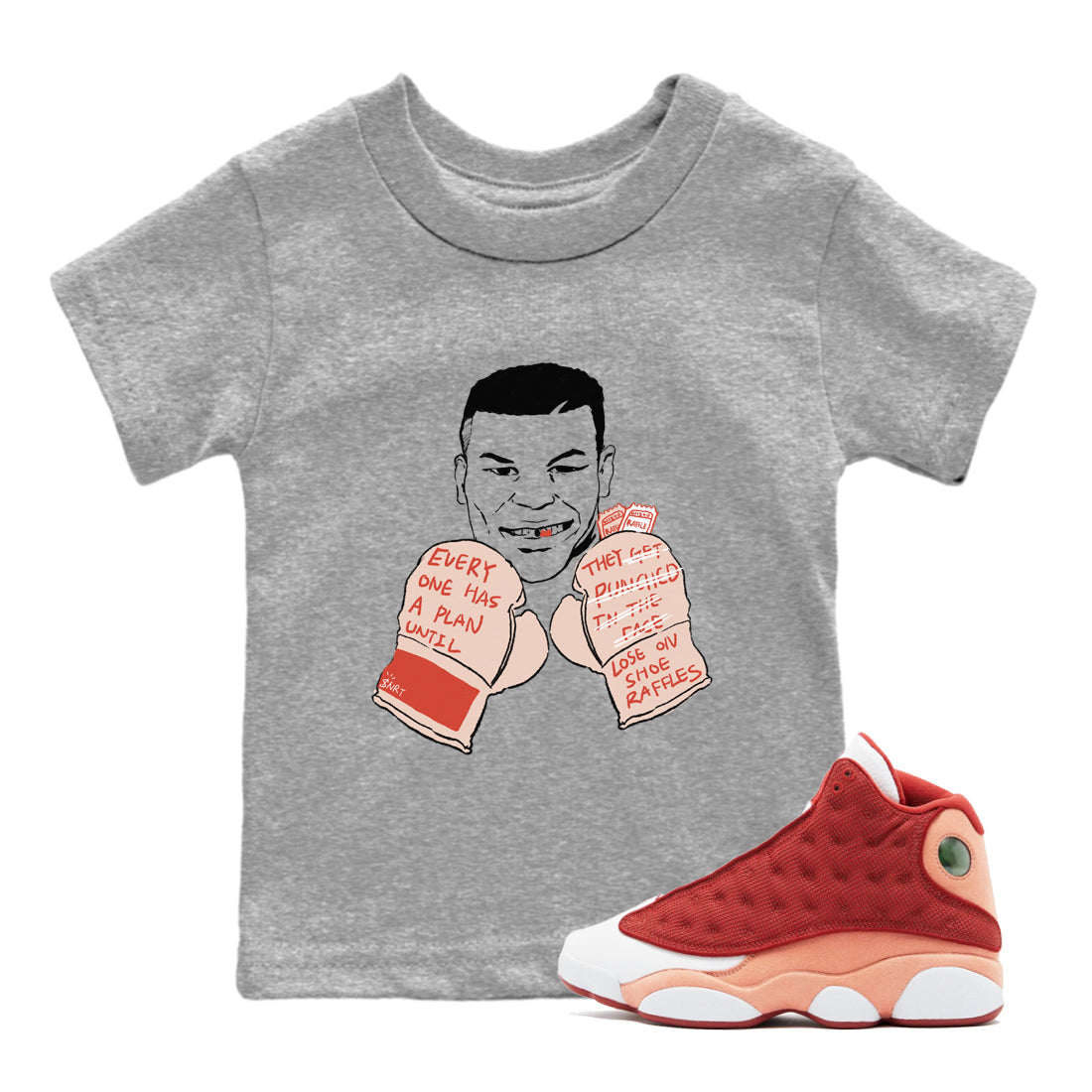 13s Dune Red shirts to match jordans Everyone Has A Plan sneaker match tees Air Jordan 13 Dune Red Drip Gear Zone streetwear brand Baby and Youth Heather Grey 1 cotton tee