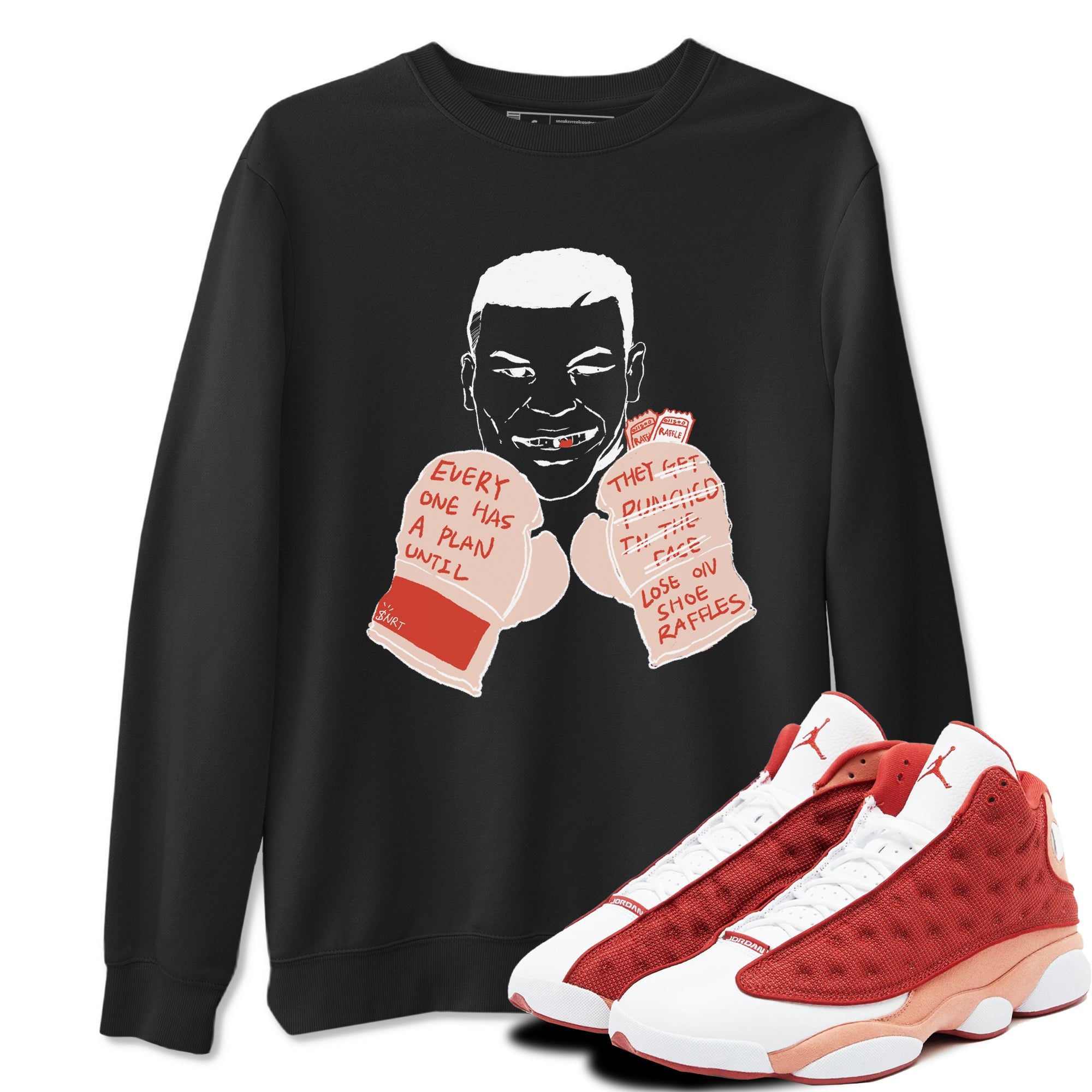 13s Dune Red shirts to match jordans Everyone Has A Plan sneaker match tees Air Jordan 13 Dune Red Drip Gear Zone streetwear brand Black 1 unisex cotton tee