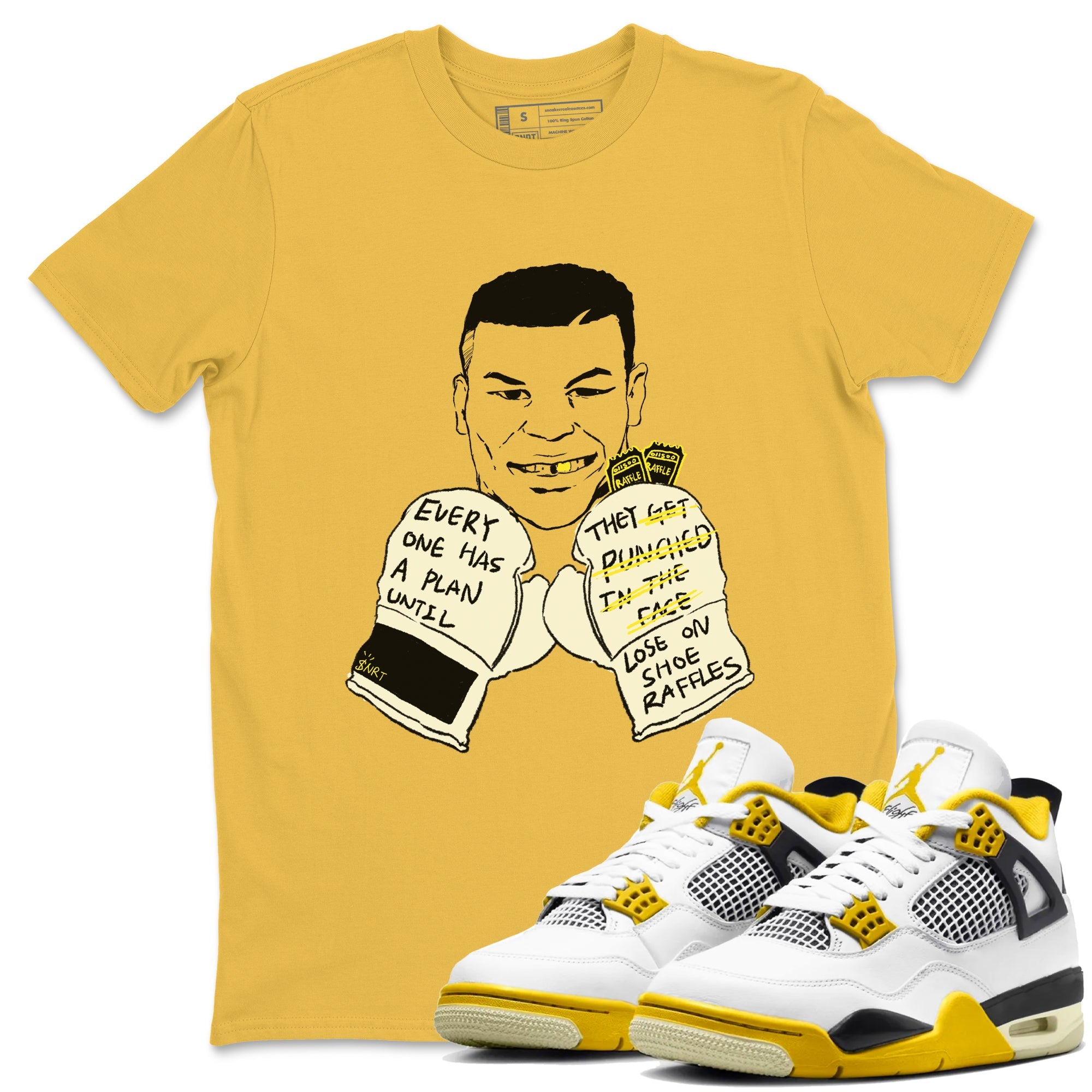 AJ4 Vivid Sulfur shirt to match jordans Everyone Has A Plan sneaker tees Air Jordan 4 Vivid Sulfur Drip Gear Zone unisex cotton Daisy 1 crew neck shirt