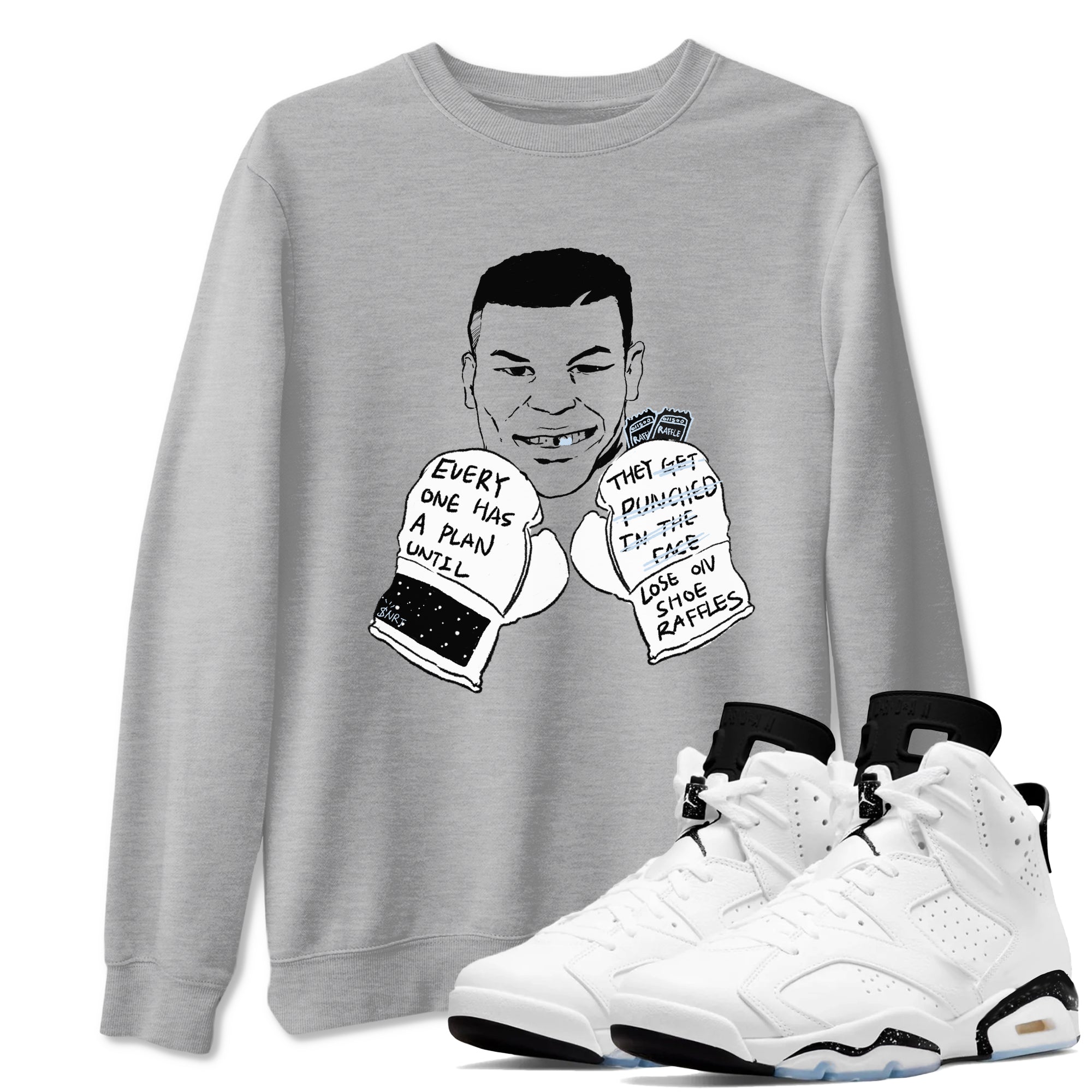 6s Reverse Cookies shirt to match jordans Everyone Has A Plan sneaker tees Air Jordan 6 Reverse cookies Drip Gear Zone unisex cotton Heather Grey 1 crew neck shirt