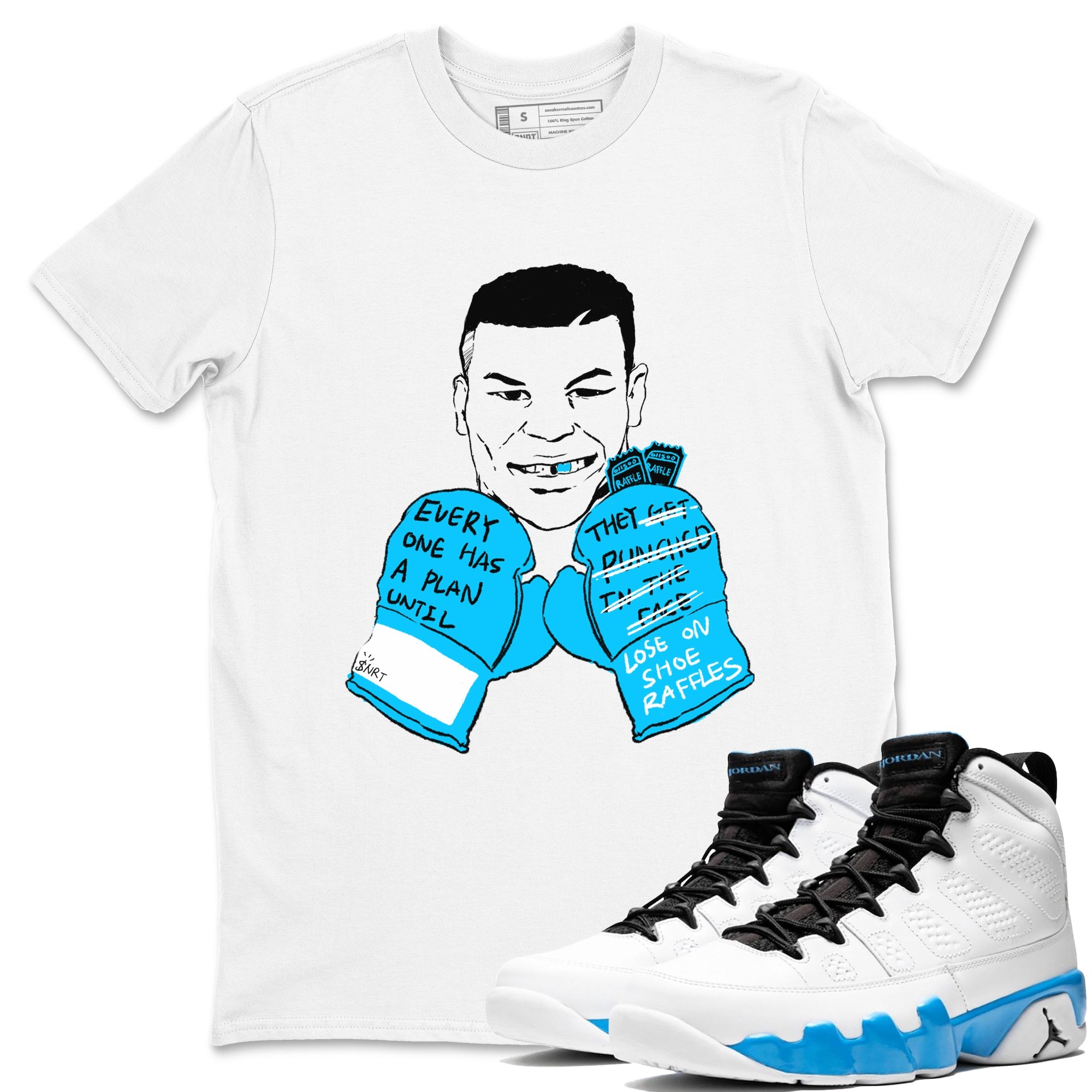 AJ9 Powder Blue shirt to match jordans Everyone Has A Plan sneaker tees Air Jordan 9 Powder Blue Drip Gear Zone unisex cotton White 1 crew neck shirt