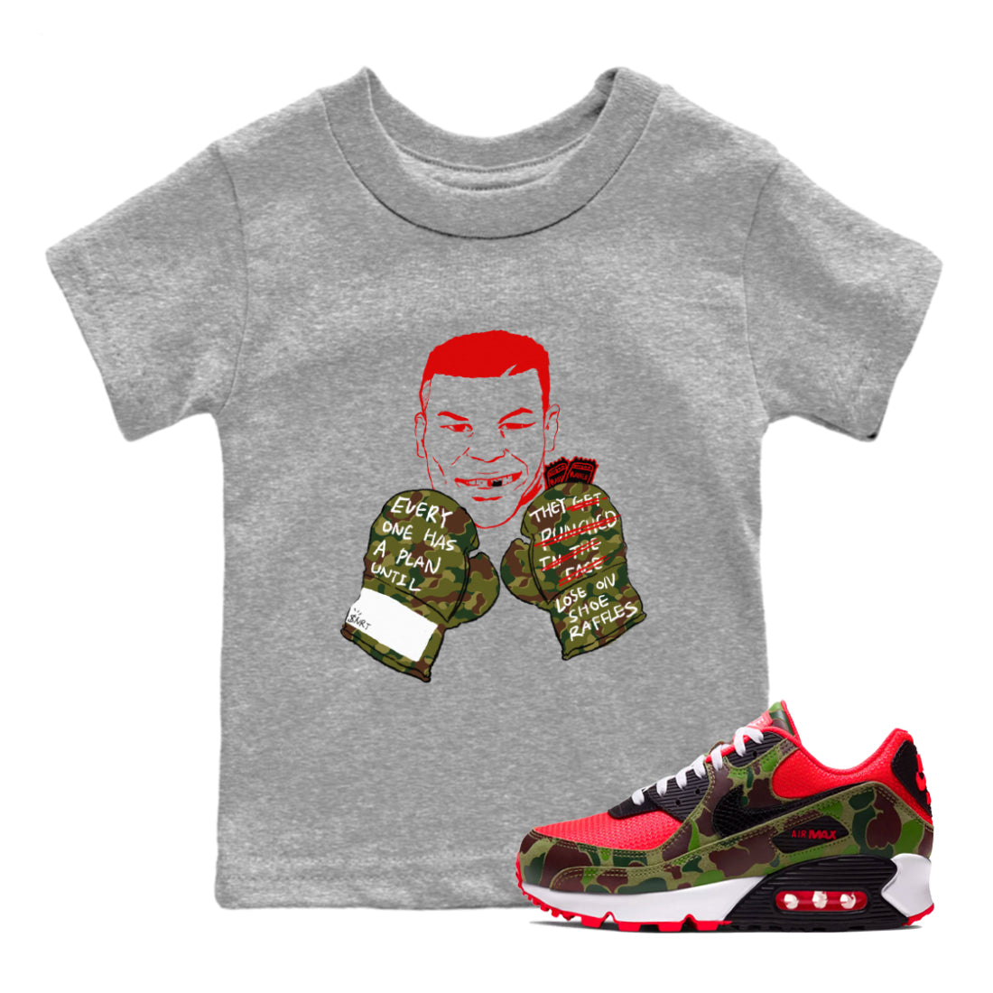 Air Max 90 Duck Camo shirts to match jordans Everyone Has A Plan sneaker match tees Air Max 90 Reverse Duck Camo match shoes to clothes Drip Gear Zone Youth Baby Heather Grey 1 tee
