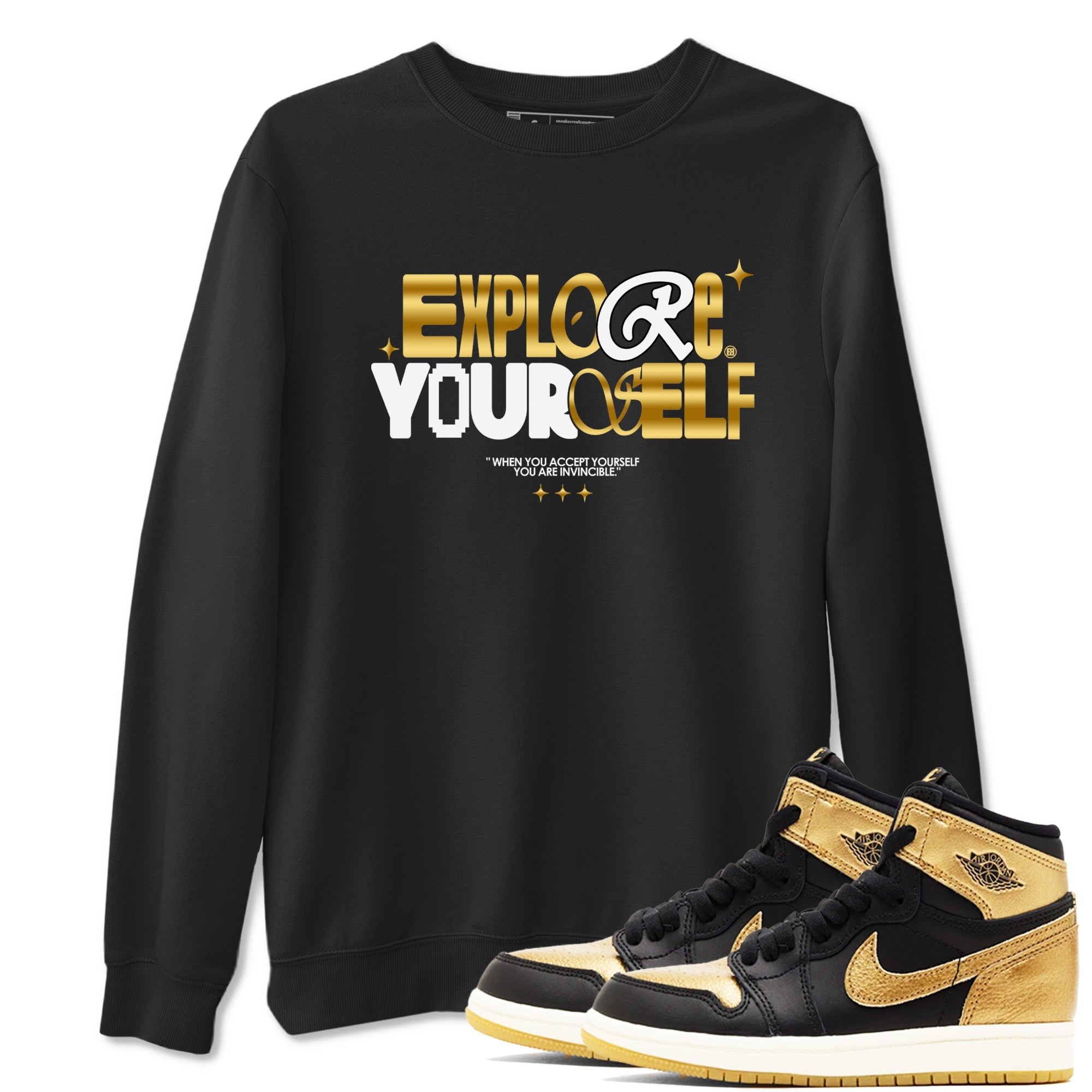 Air Jordan 1 High OG Black Metallic Gold shirts to match jordans Explore Yourself sneaker match tees Air Jordan 1 Retrp Black Metallic Gold Sneaker Shirts Drip Gear Zone streetwear brand Black 1 unisex cotton tee