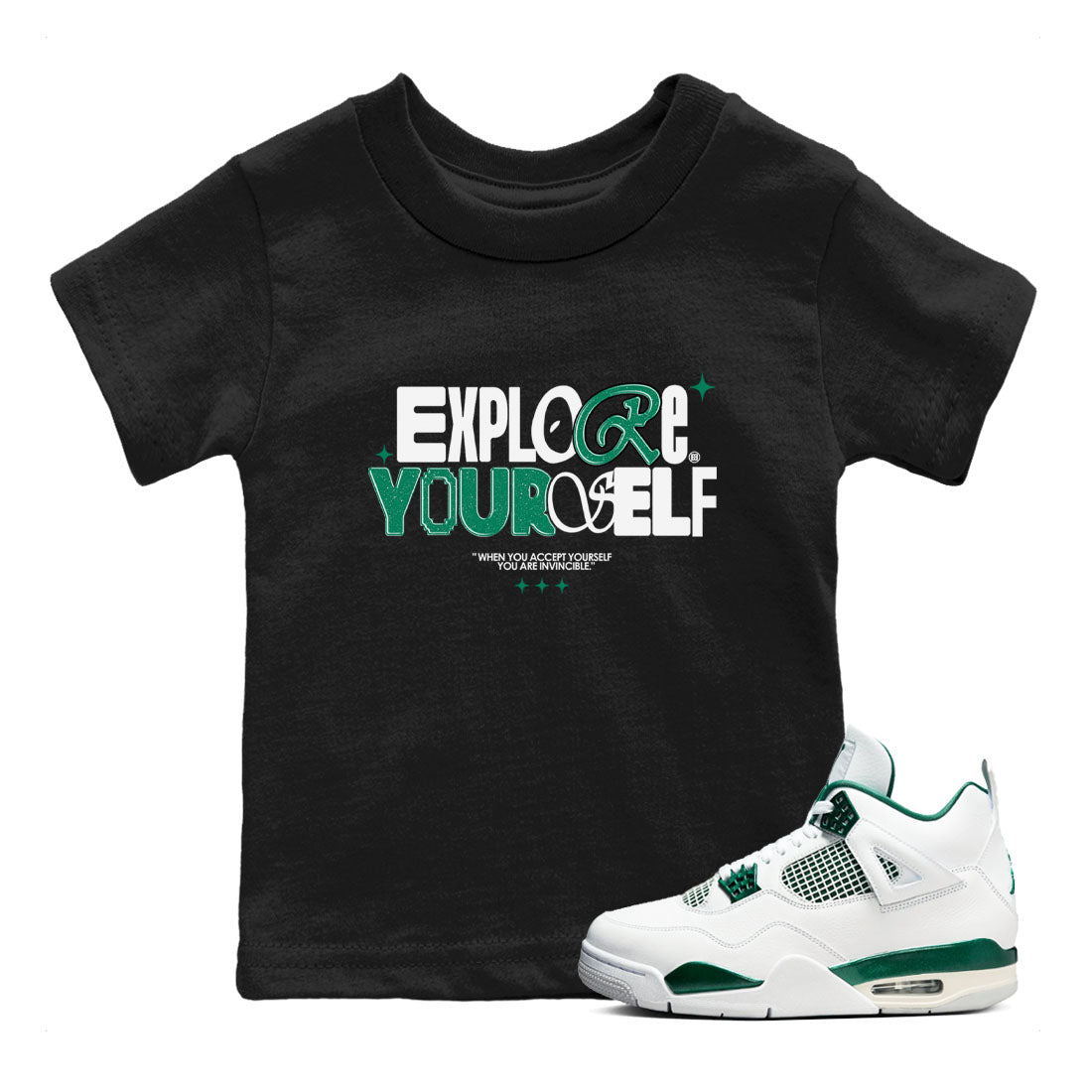 4s Oxidized Green shirts to match jordans Explore Yourself sneaker match tees Air Jordan 4 Oxidized Green Drip Gear Zone streetwear brand Baby and Youth Black 1 cotton tee