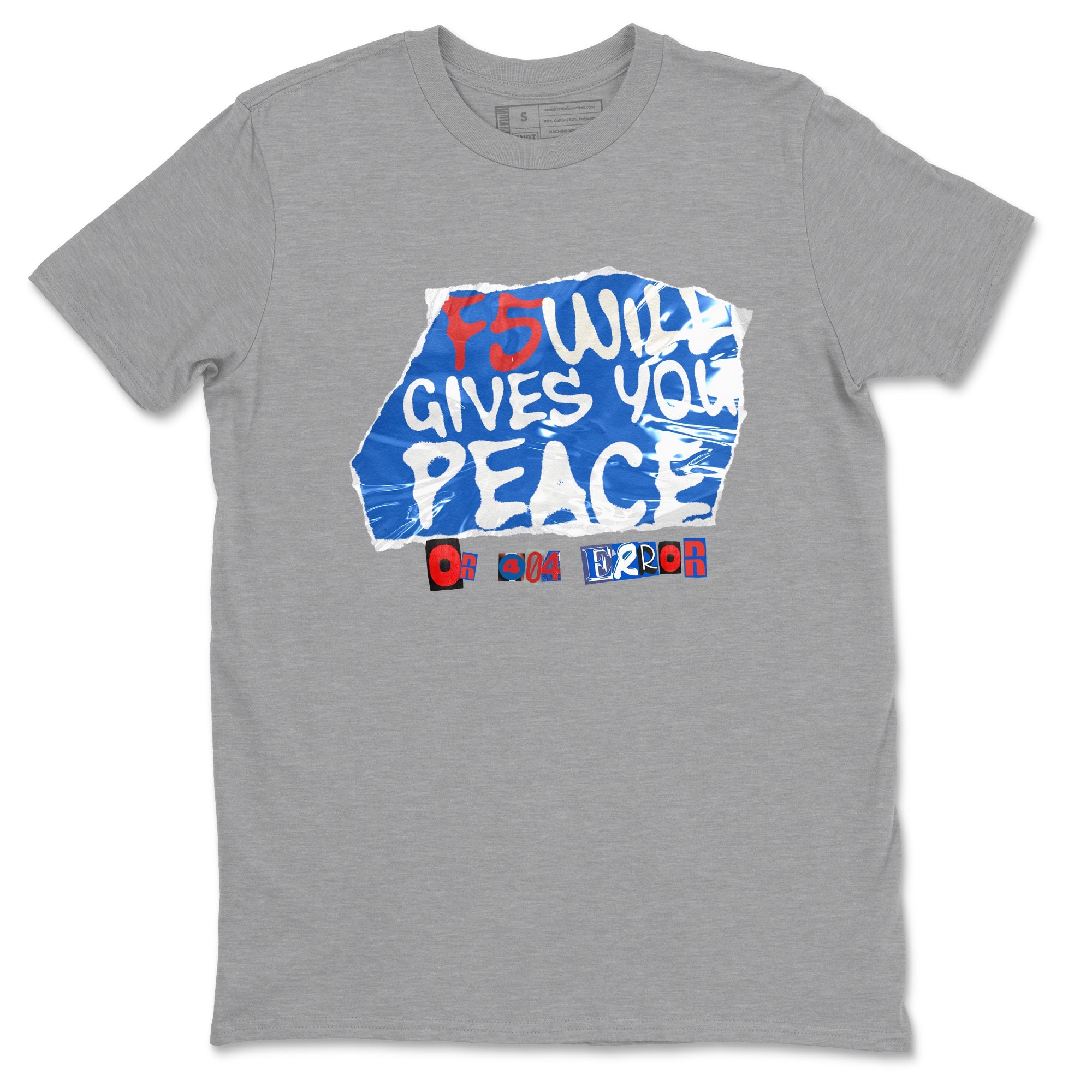 Air Force 1 404 Error shirt to match jordans F5 Will Gives You Peace sneaker tees Air Force 1 404 Error Drip Gear Zone unisex cotton Heather Grey 2 crew neck shirt