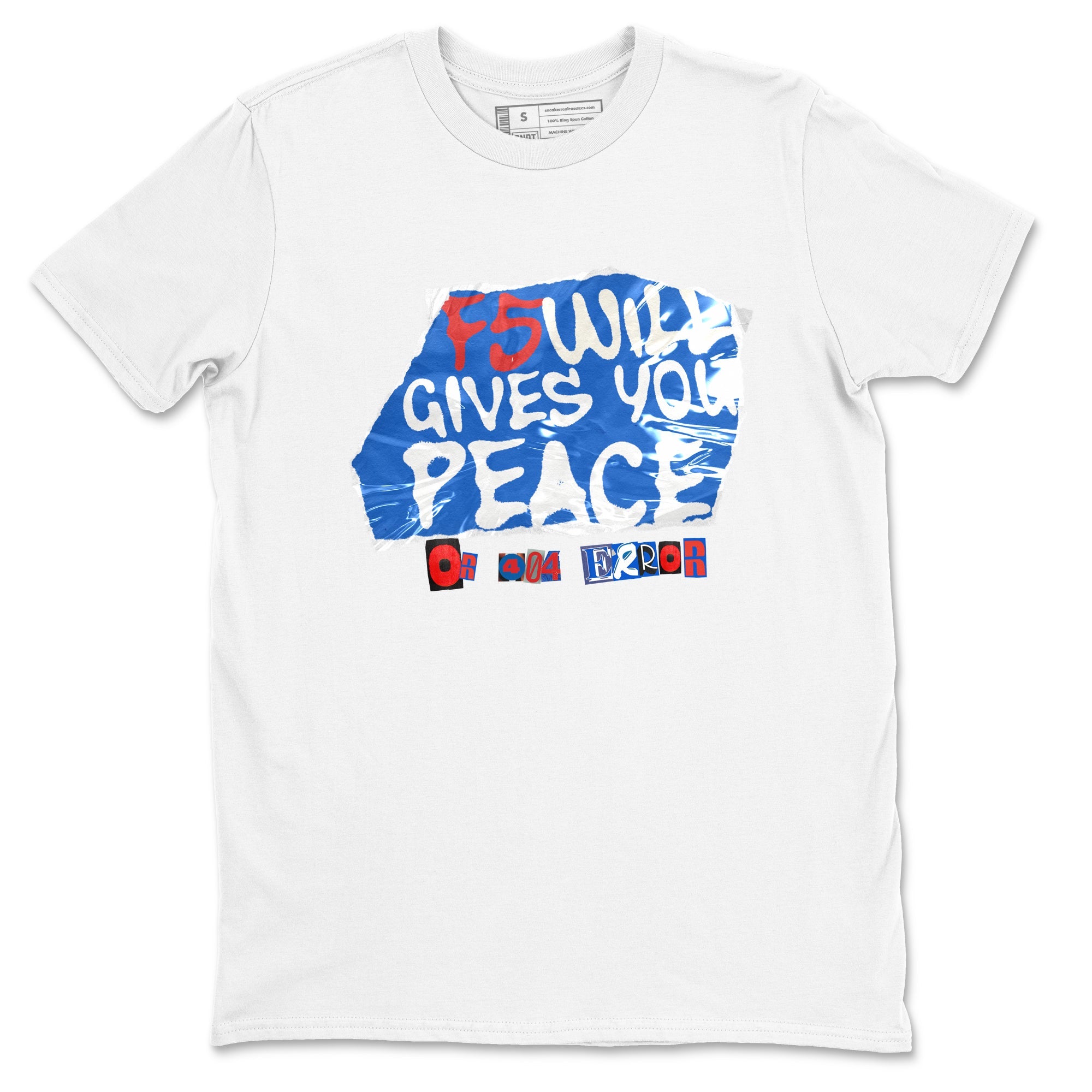Air Force 1 404 Error shirt to match jordans F5 Will Gives You Peace sneaker tees Air Force 1 404 Error Drip Gear Zone unisex cotton White 2 crew neck shirt