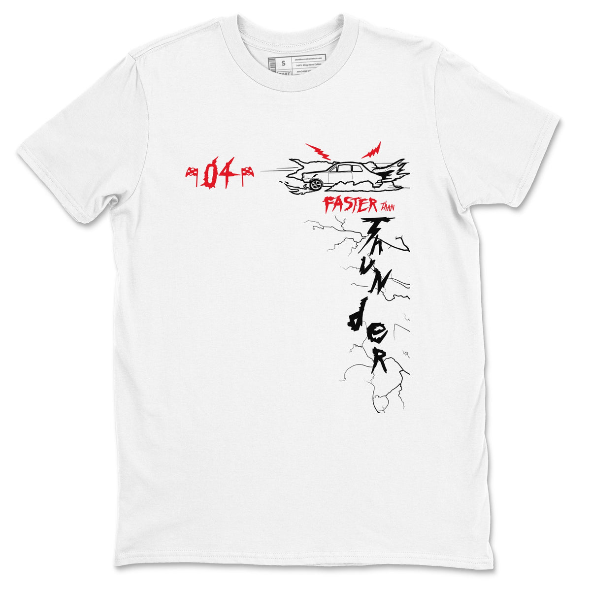 4s Red Thunder shirts to match jordans Faster Than Thunder sneaker match tees Air Jordan 4 Red Thunder Drip Gear Zone streetwear brand White 2 unisex cotton tee