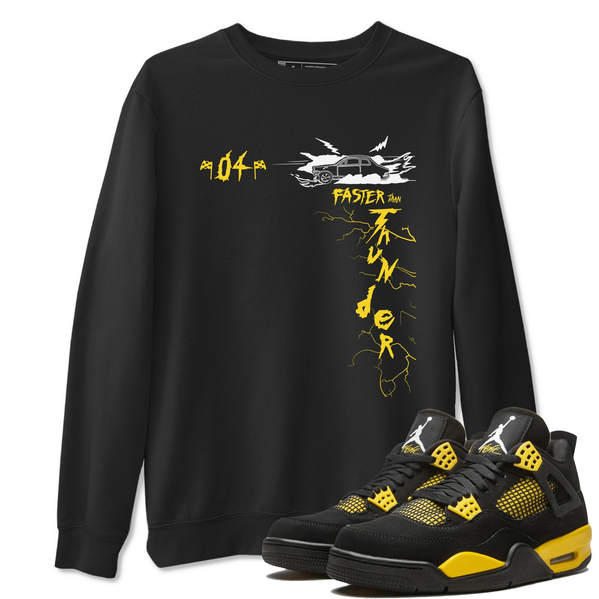 AJ4 Thunder shirts to match jordans Faster Than Thunder sneaker match tees Air Jordan 4 Thunder Drip Gear Zone streetwear brand Black 1 unisex cotton tee